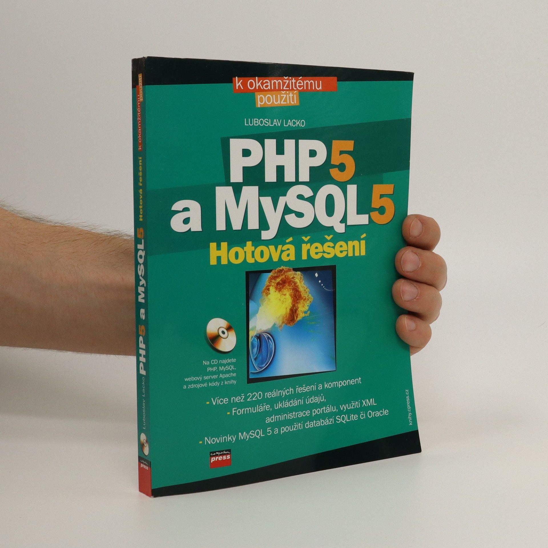 Ľuboslav Lacko PHP 5 a MySQL 5. Hotová řešení