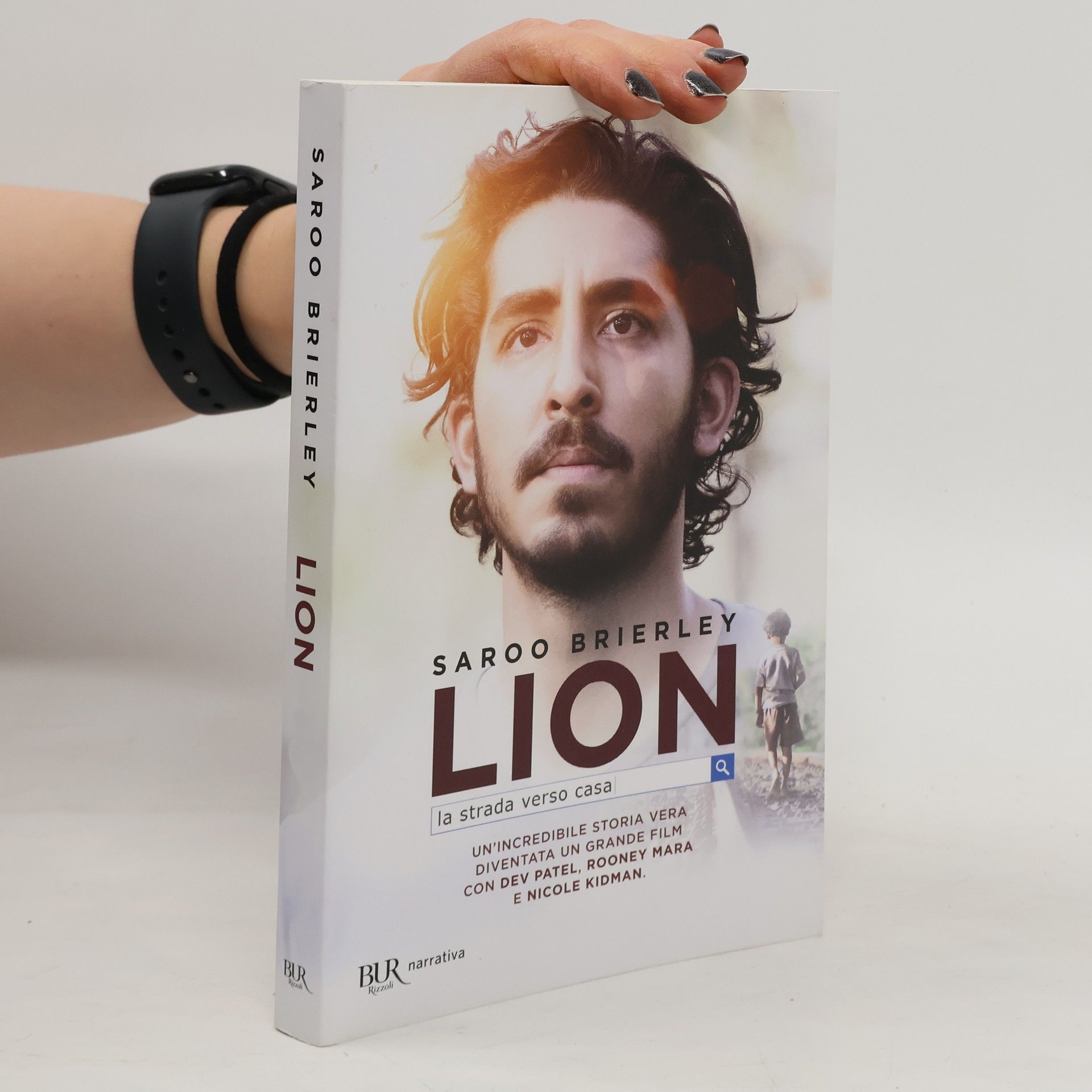 Saroo Brierley Lion. La strada verso casa