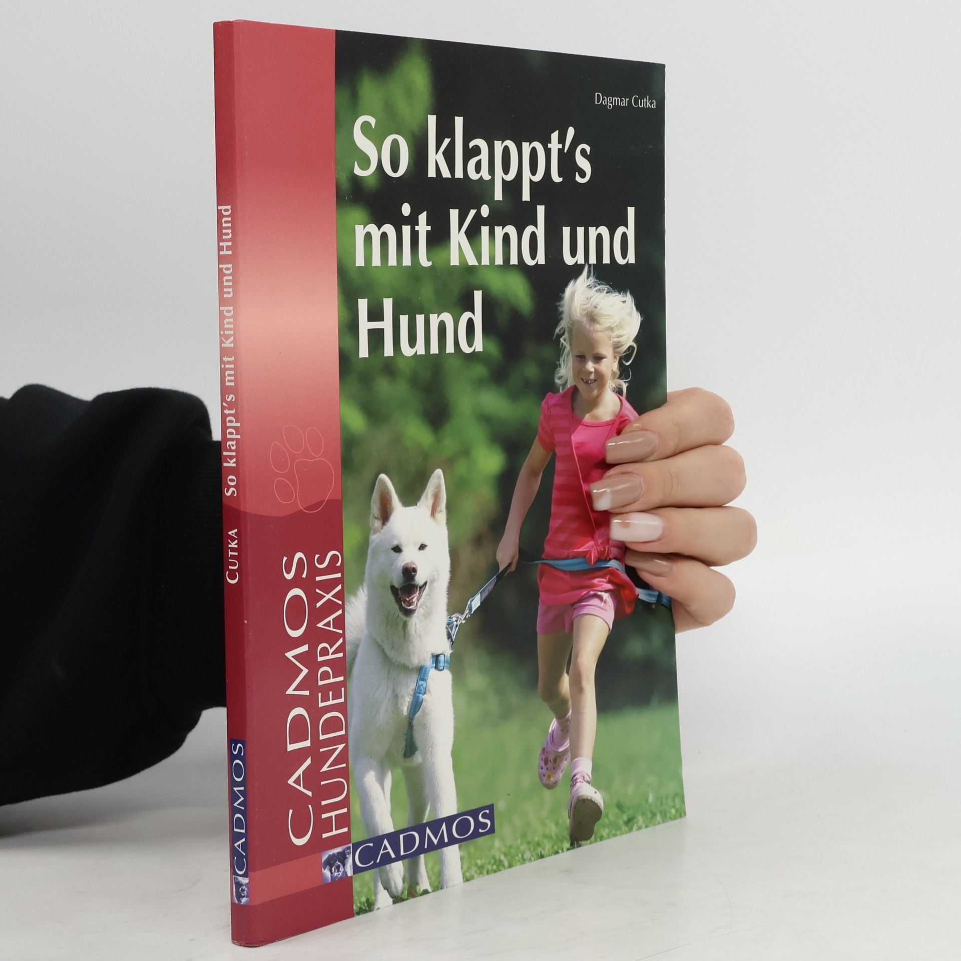 Dagmar Cutka So klappt's mit Kind und Hund