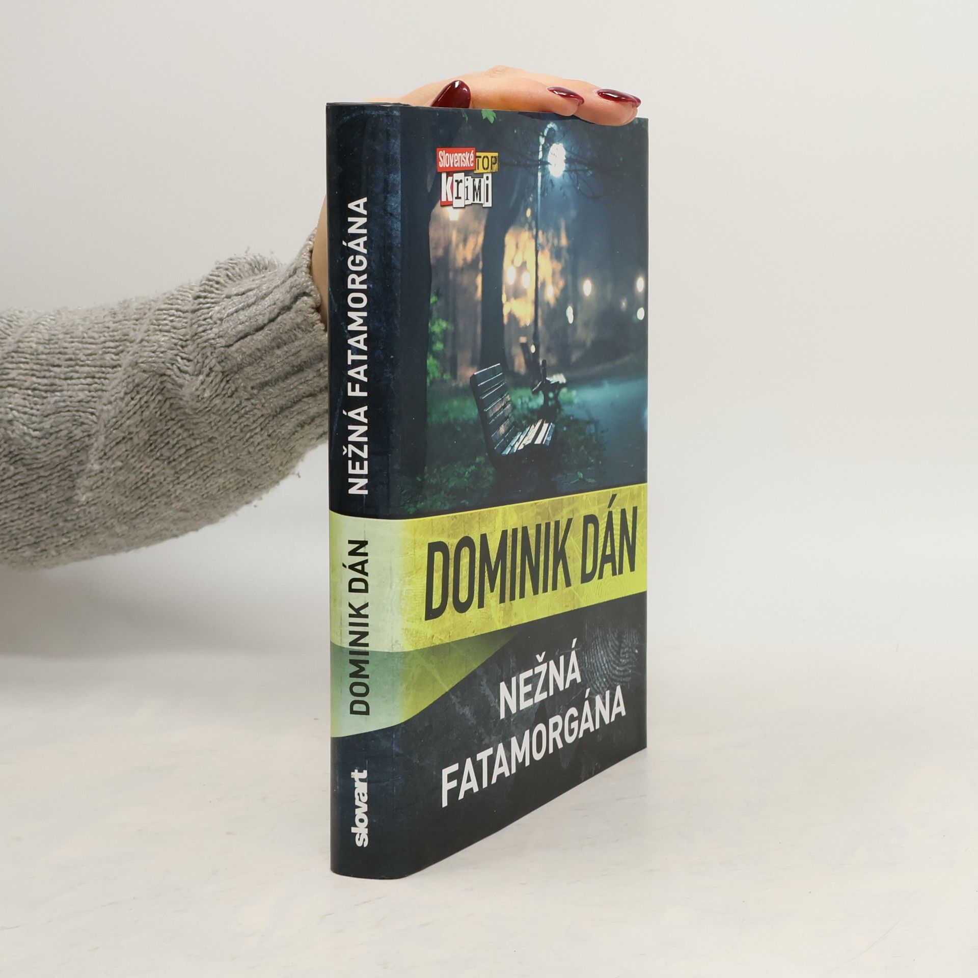 Dominik Dán Nežná fatamorgána