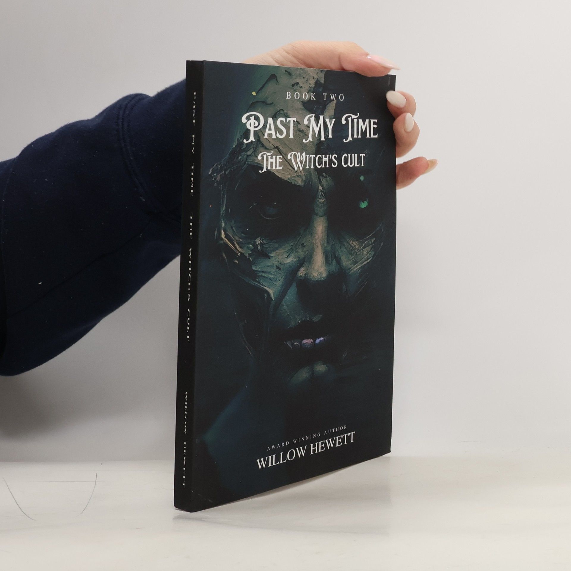 Willow Hewett Past My Time The Witch's Cult