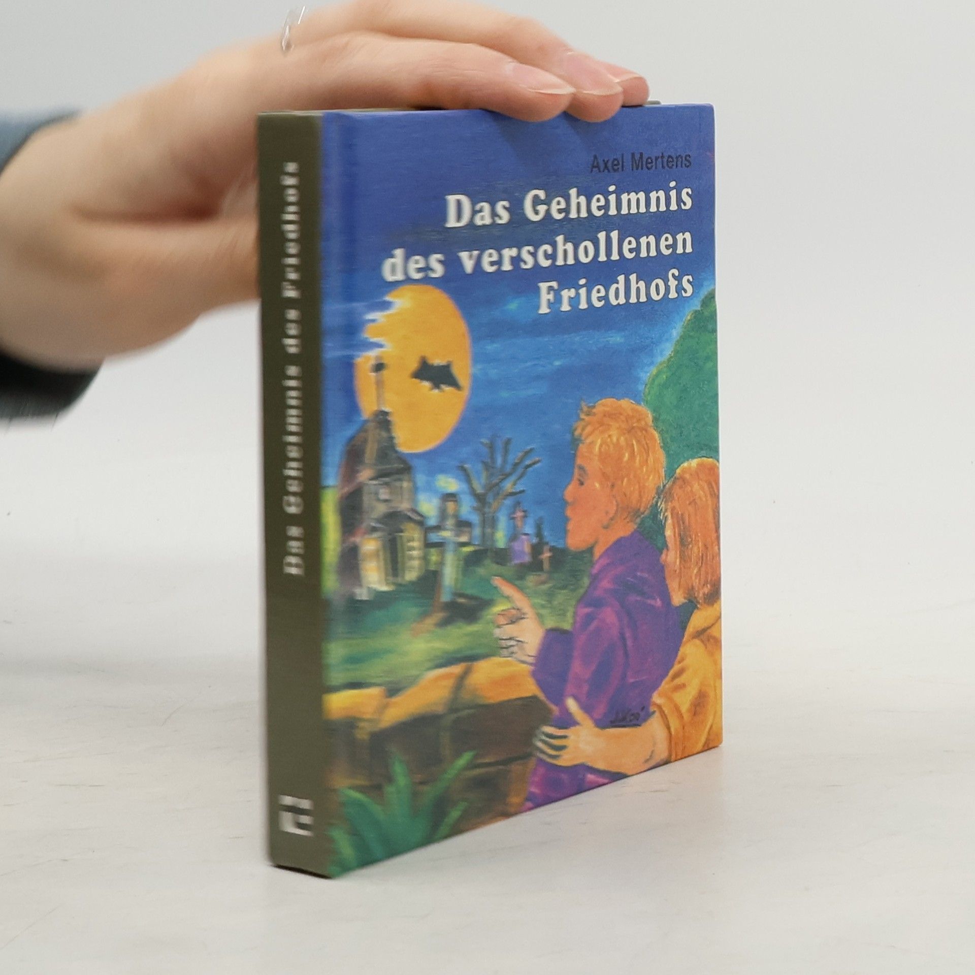 Das Geheimnis des verschollenen Friedhofs