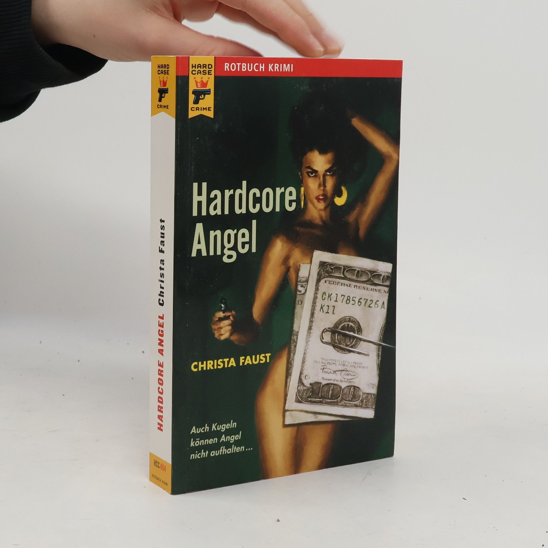 Christa Faust Hard Case Crime - 4: Hardcore Angel
