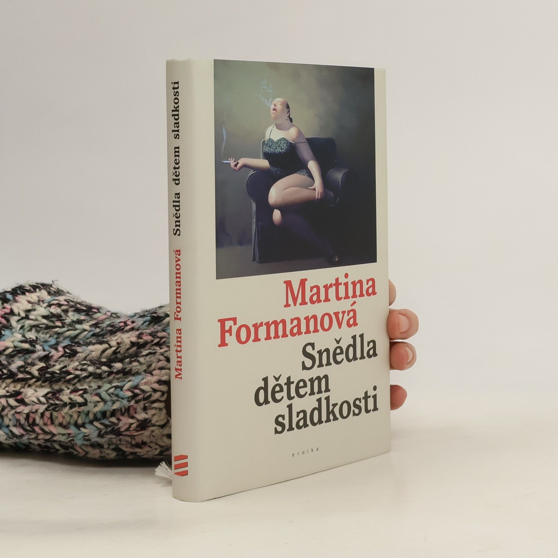Martina Formanová Snědla dětem sladkosti