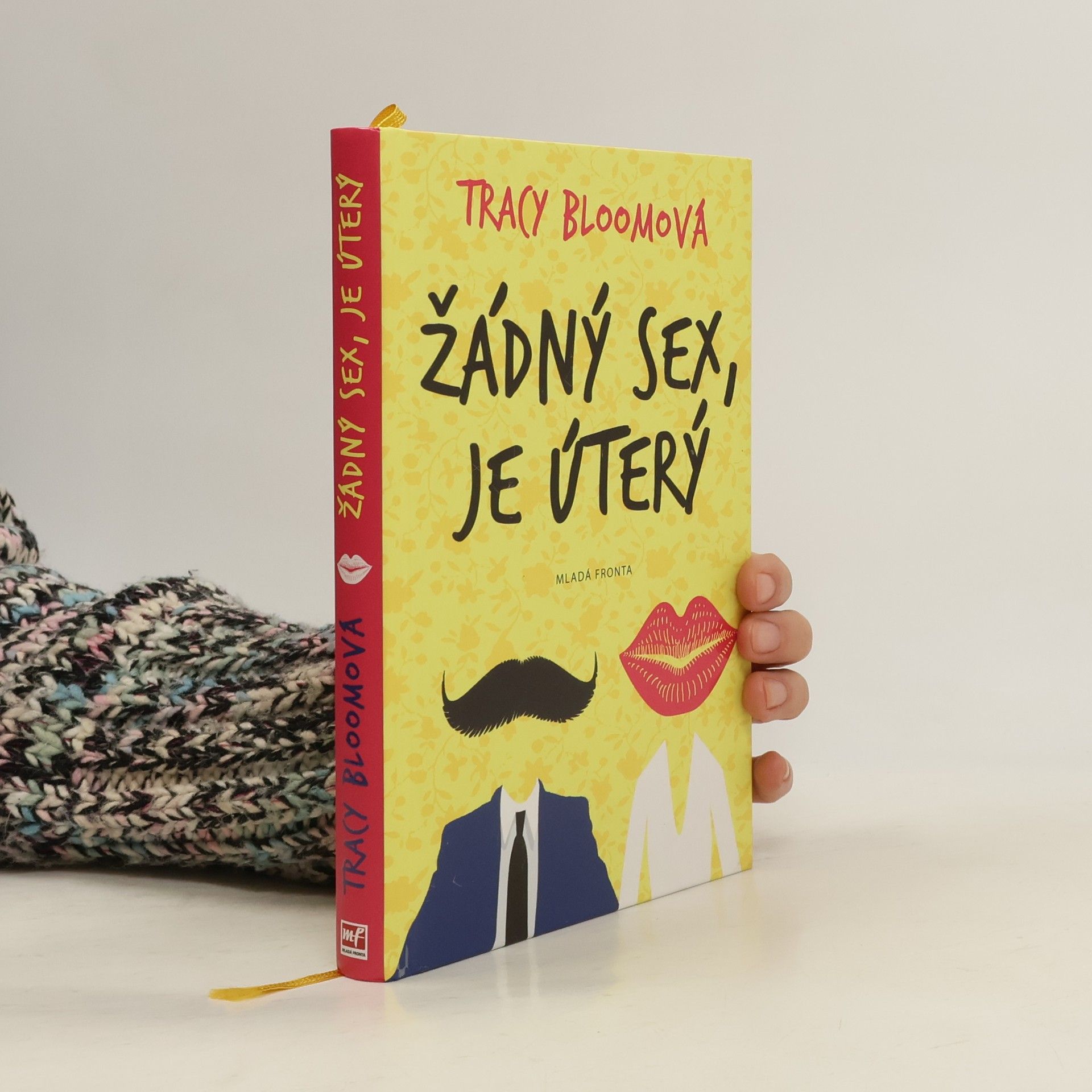 Tracy Bloom Žádný sex, je úterý