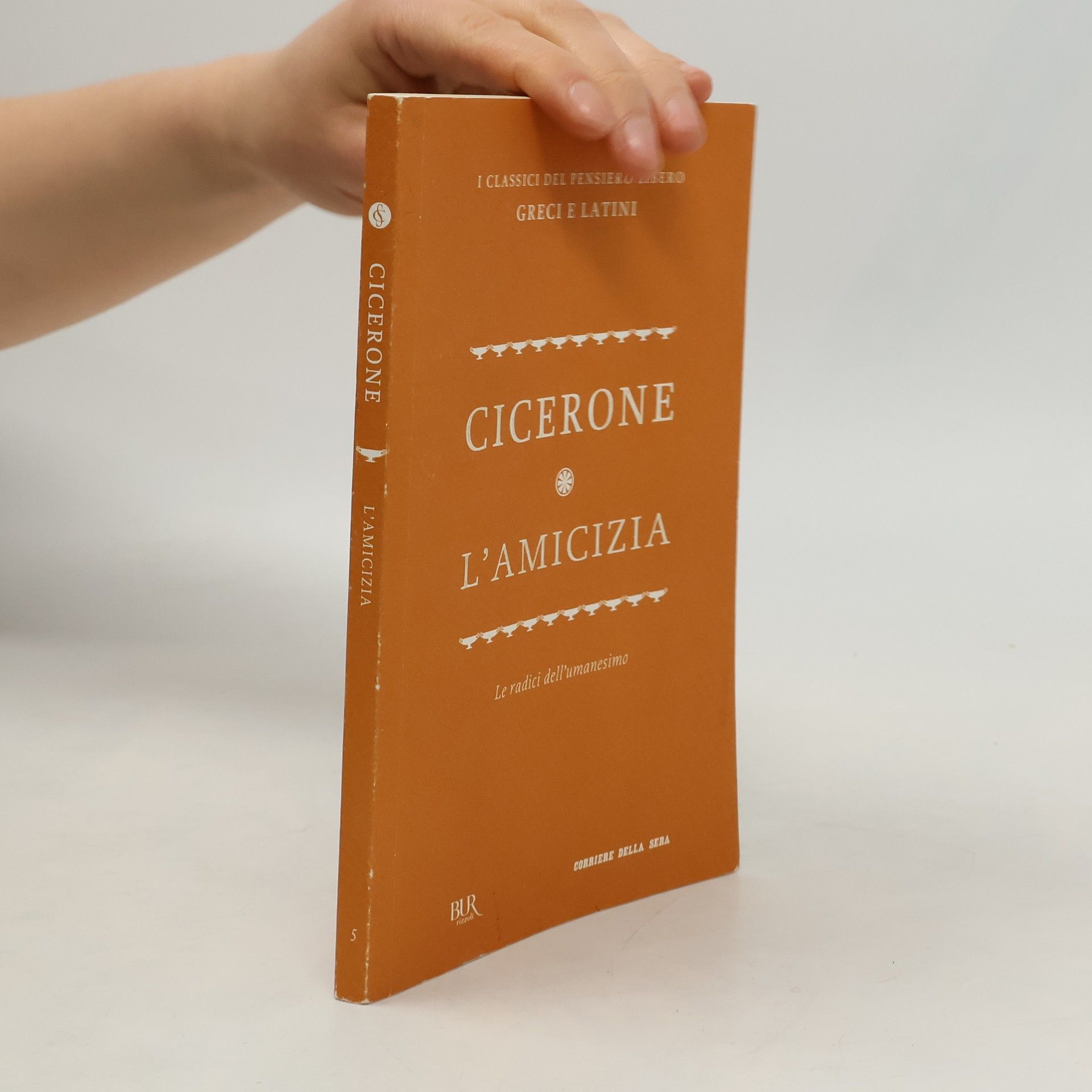 Marcus Tullius Cicero L'amicizia