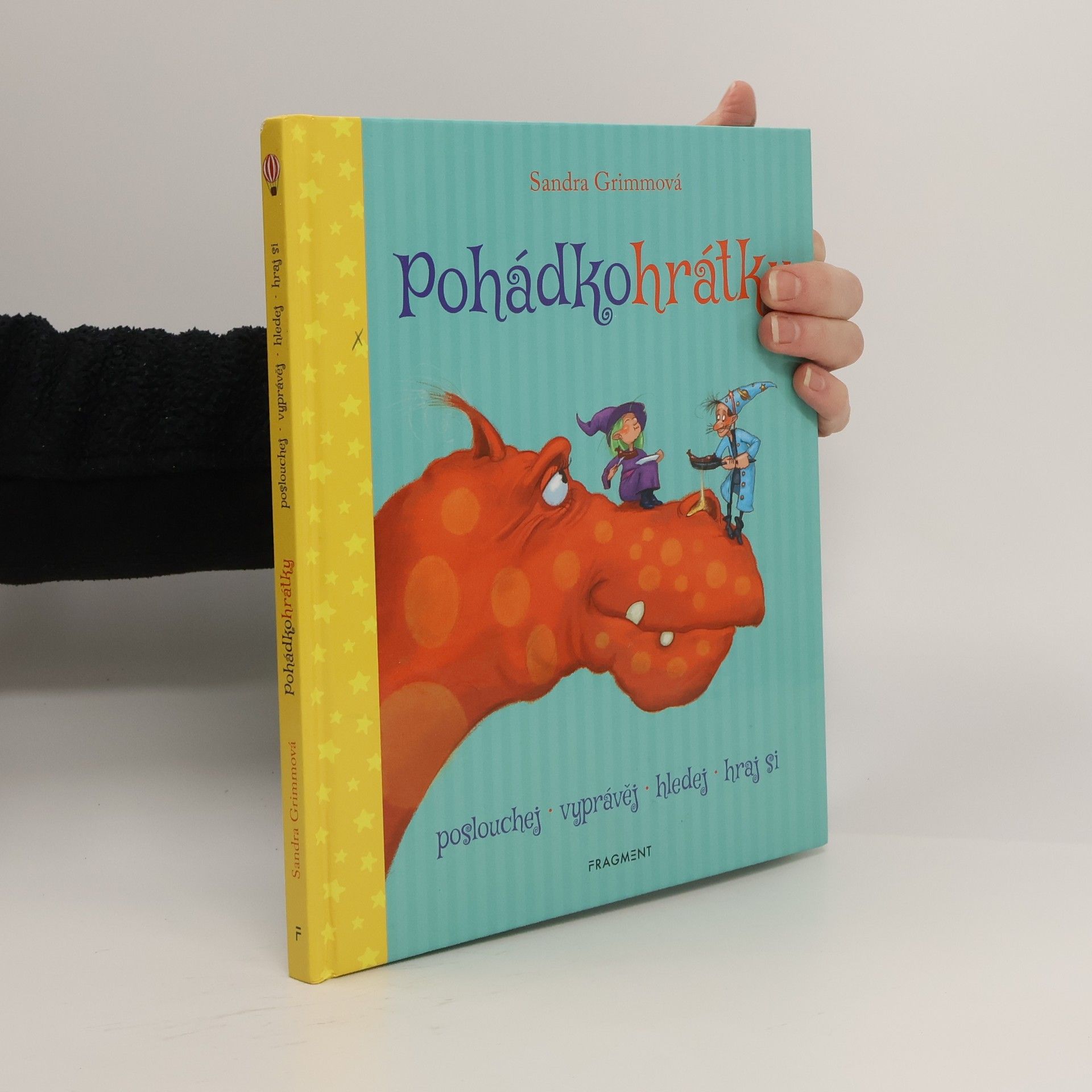 Pohádkohrátky : čarodějnice, draci, kouzelníci