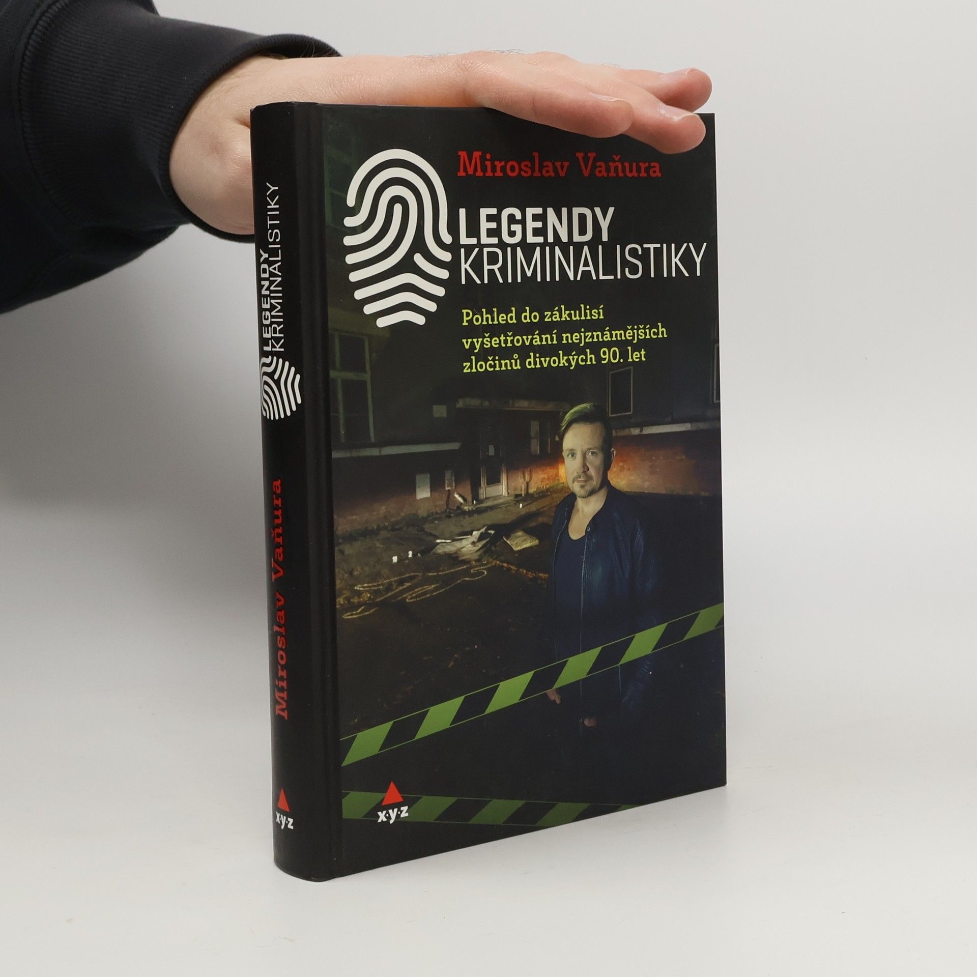 Legendy kriminalistiky. Pohled do zákulisí vyšetřování nejznámějších zločinů divokých 90. let