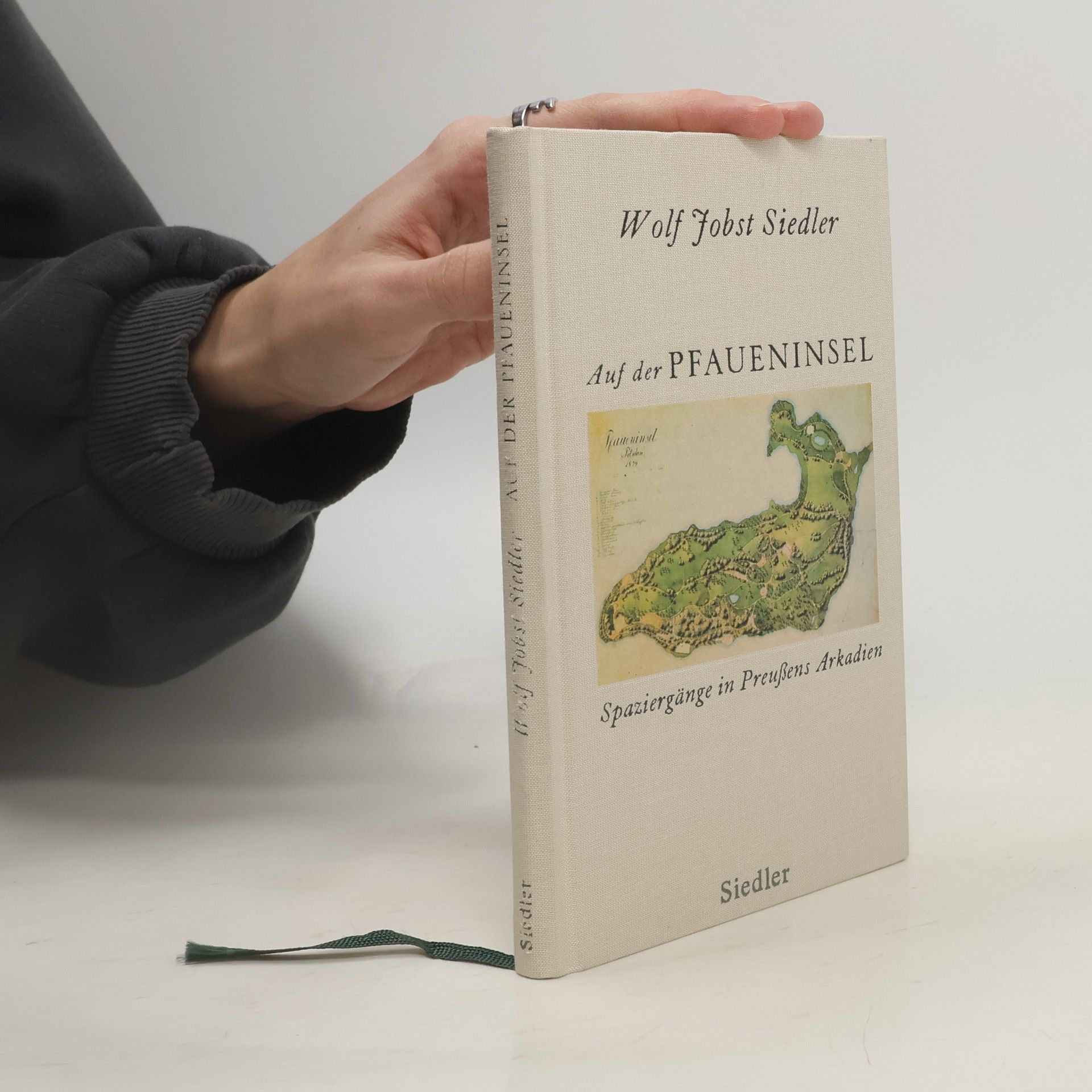 Wolf Jobst Siedler Auf der Pfaueninsel: Spaziergänge in Preußens Arkadien