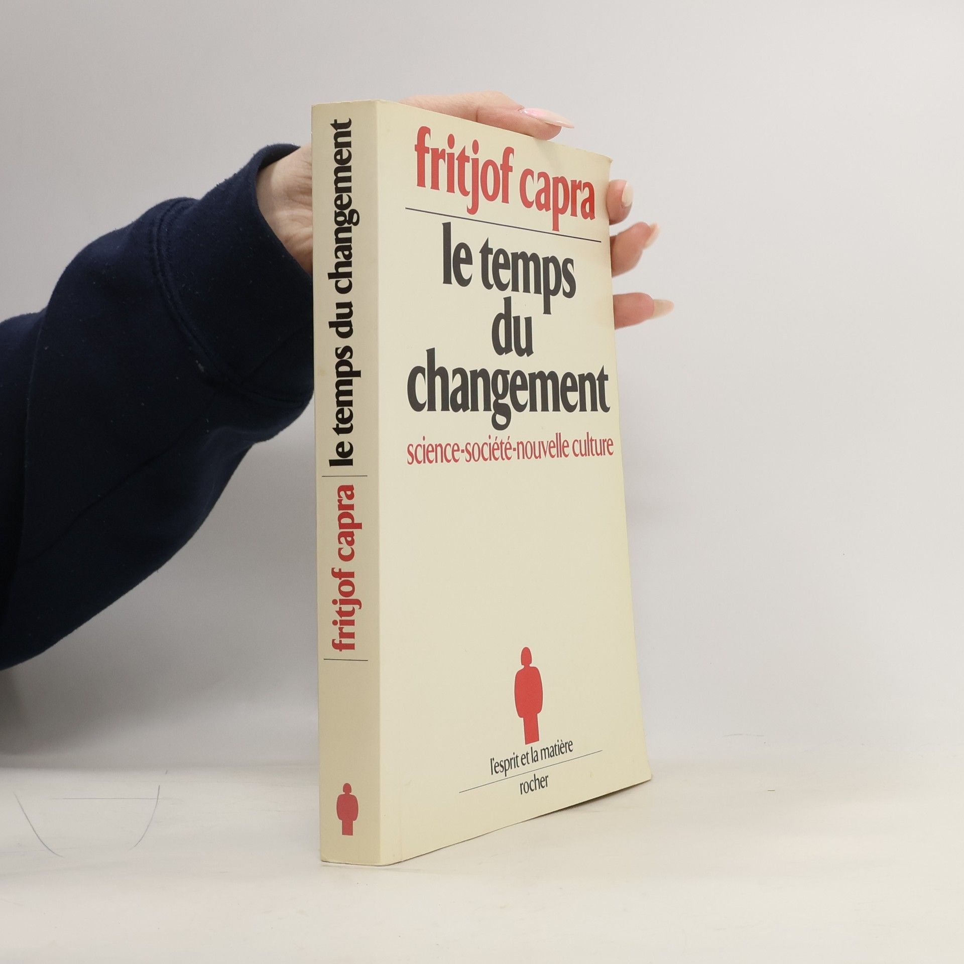 Fritjof Capra Le temps du changement