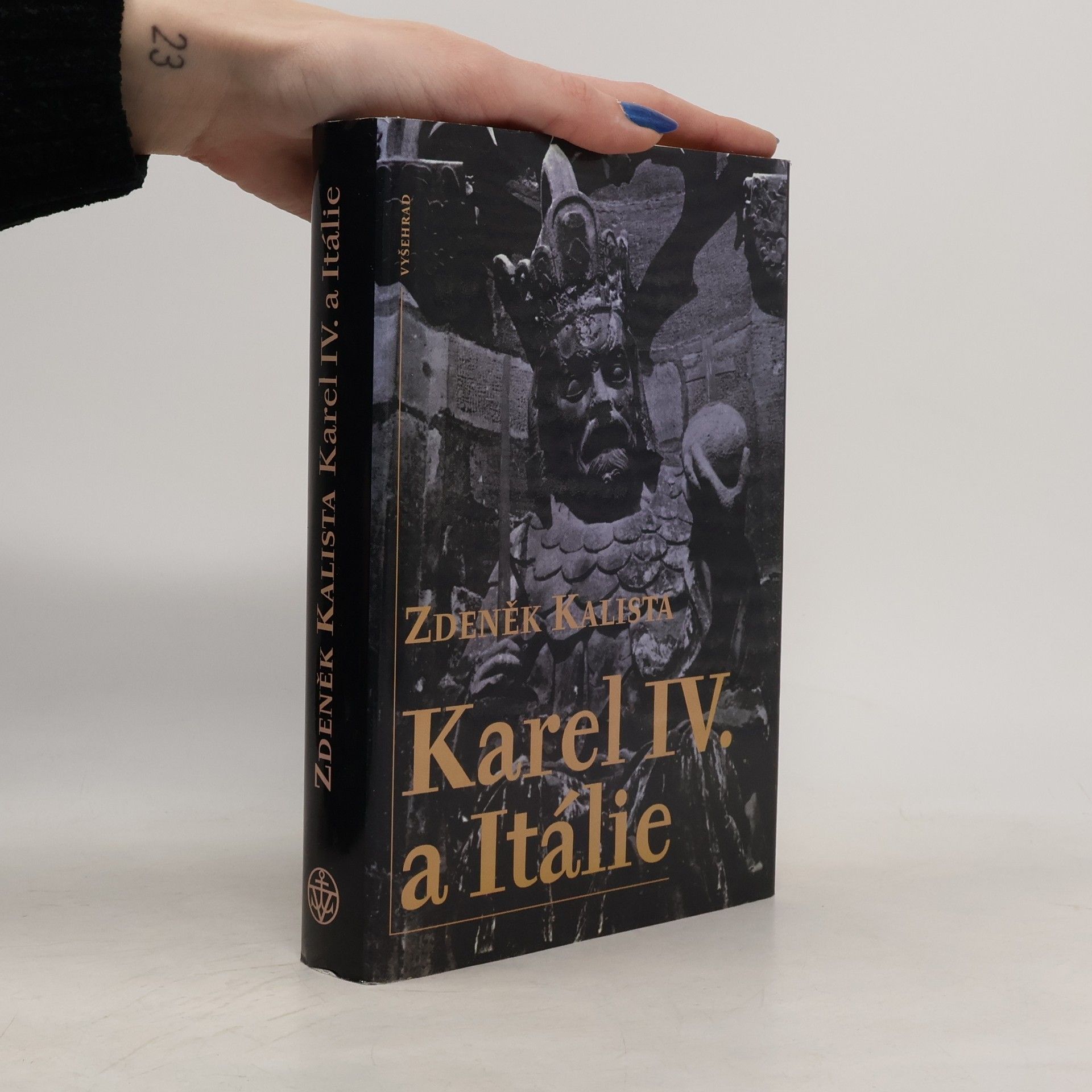 Zdeněk Kalista Karel IV. a Itálie