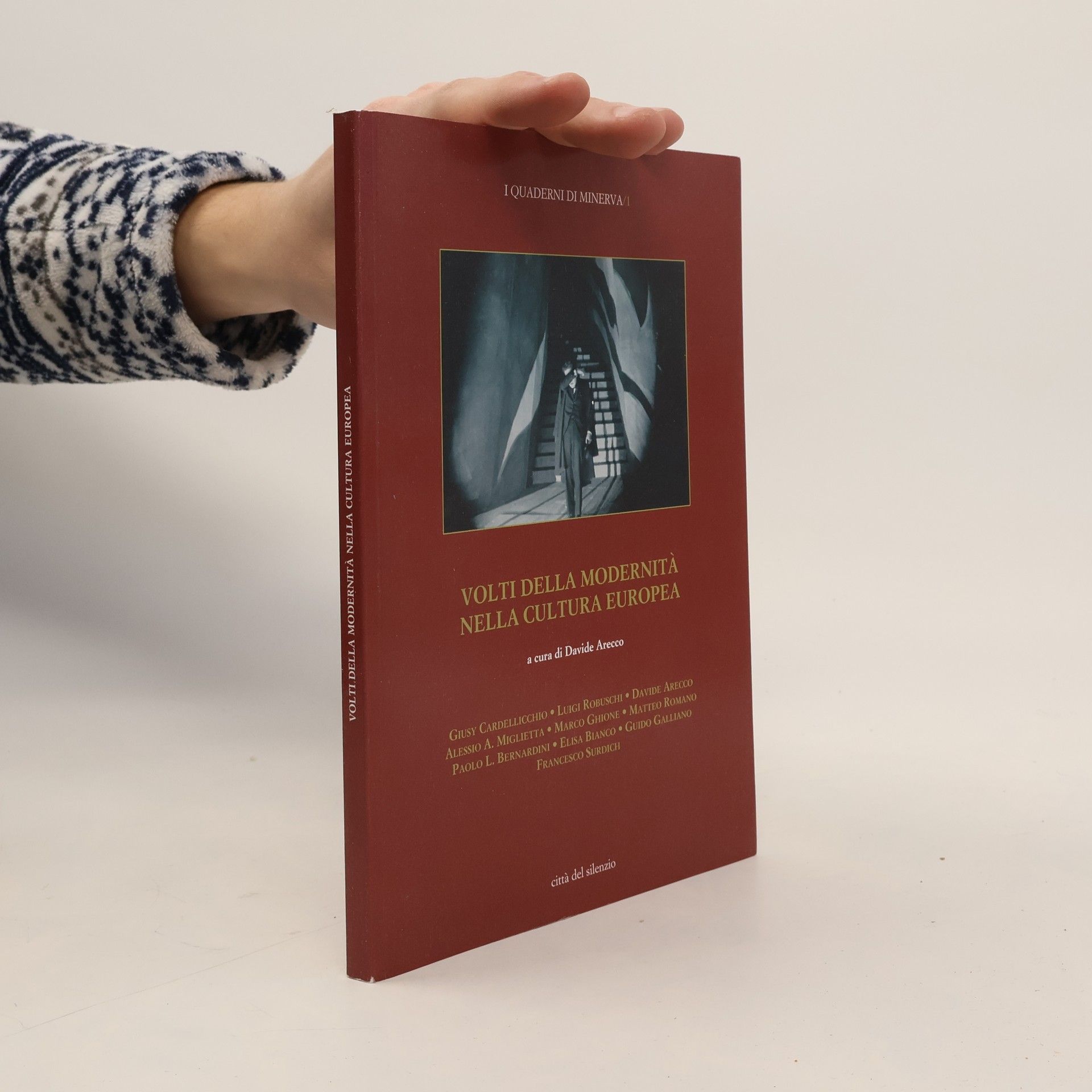 Giusy Cardellicchio I Quaderni di Minerva - 1: Volti della modernità nella cultura europea