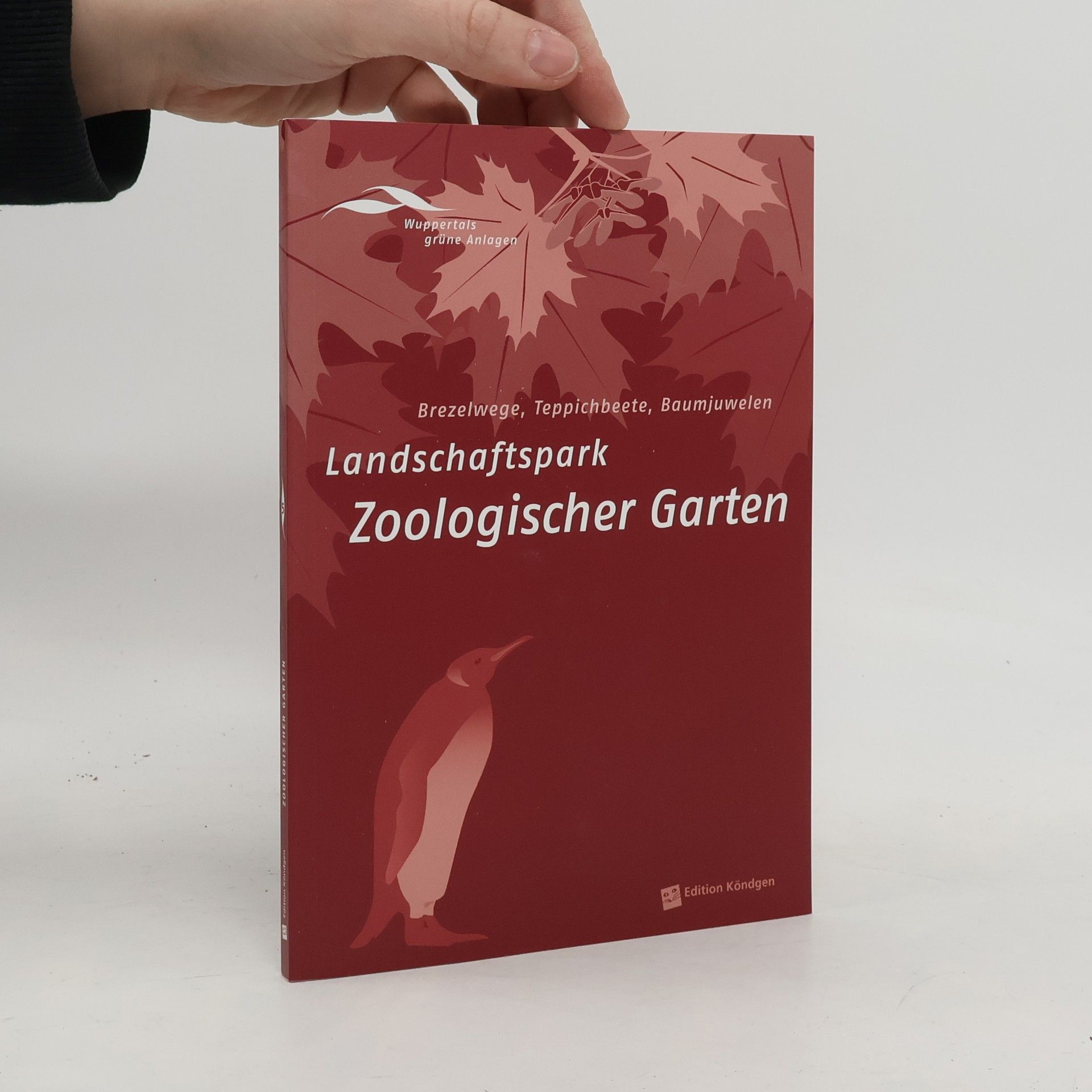 Gertrud Ahr Wuppertals grüne Anlagen: Landschaftspark Zoologischer Garten