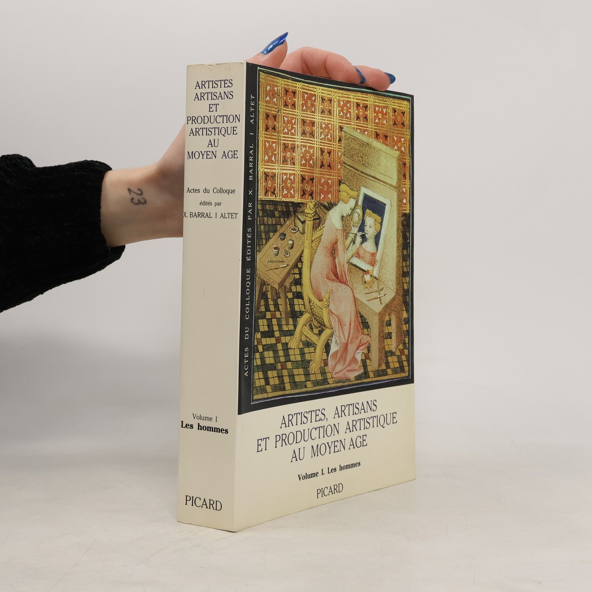 Various authors Artistes, artisans et production artistique au Moyen Age