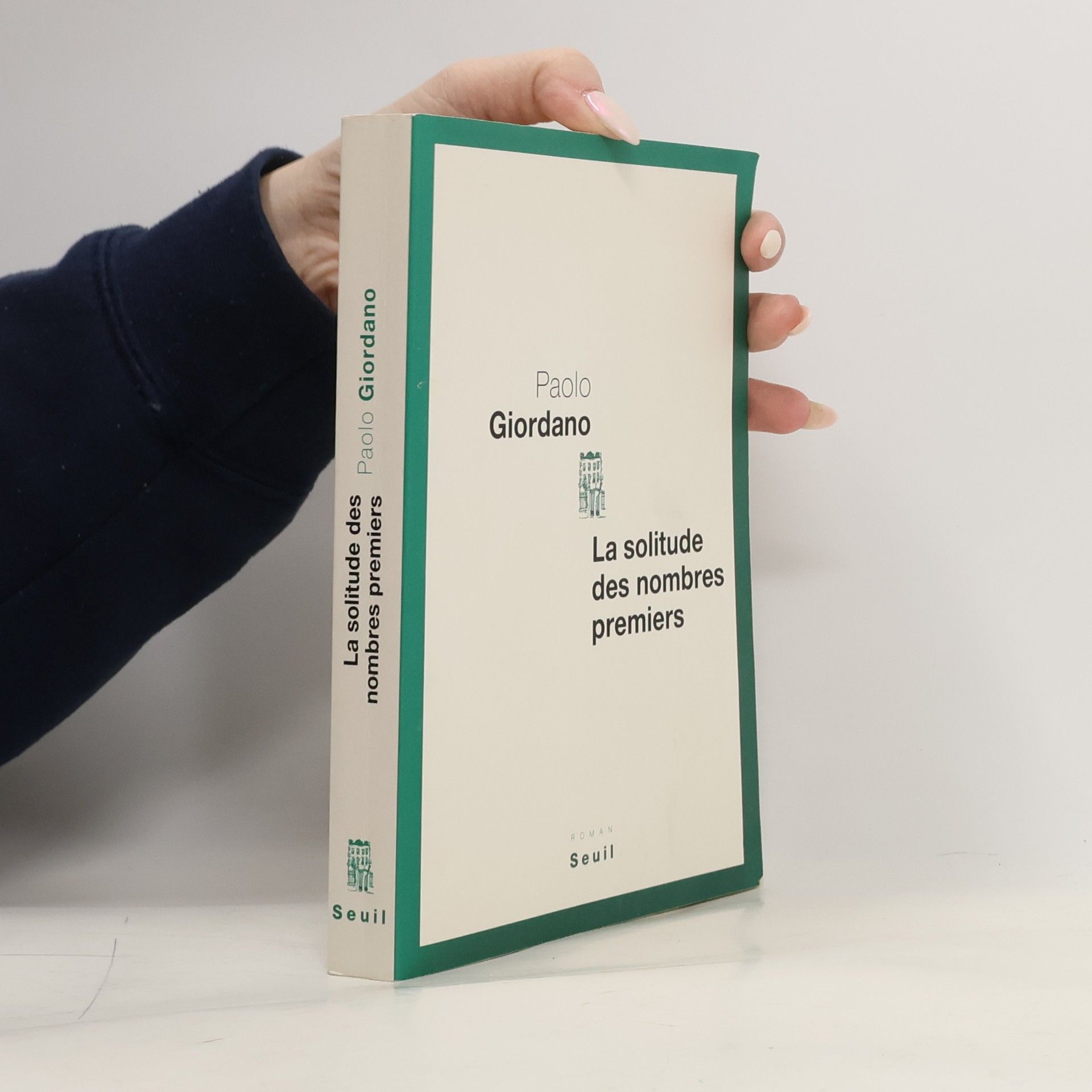 Paolo Giordano La solitude des nombres premiers