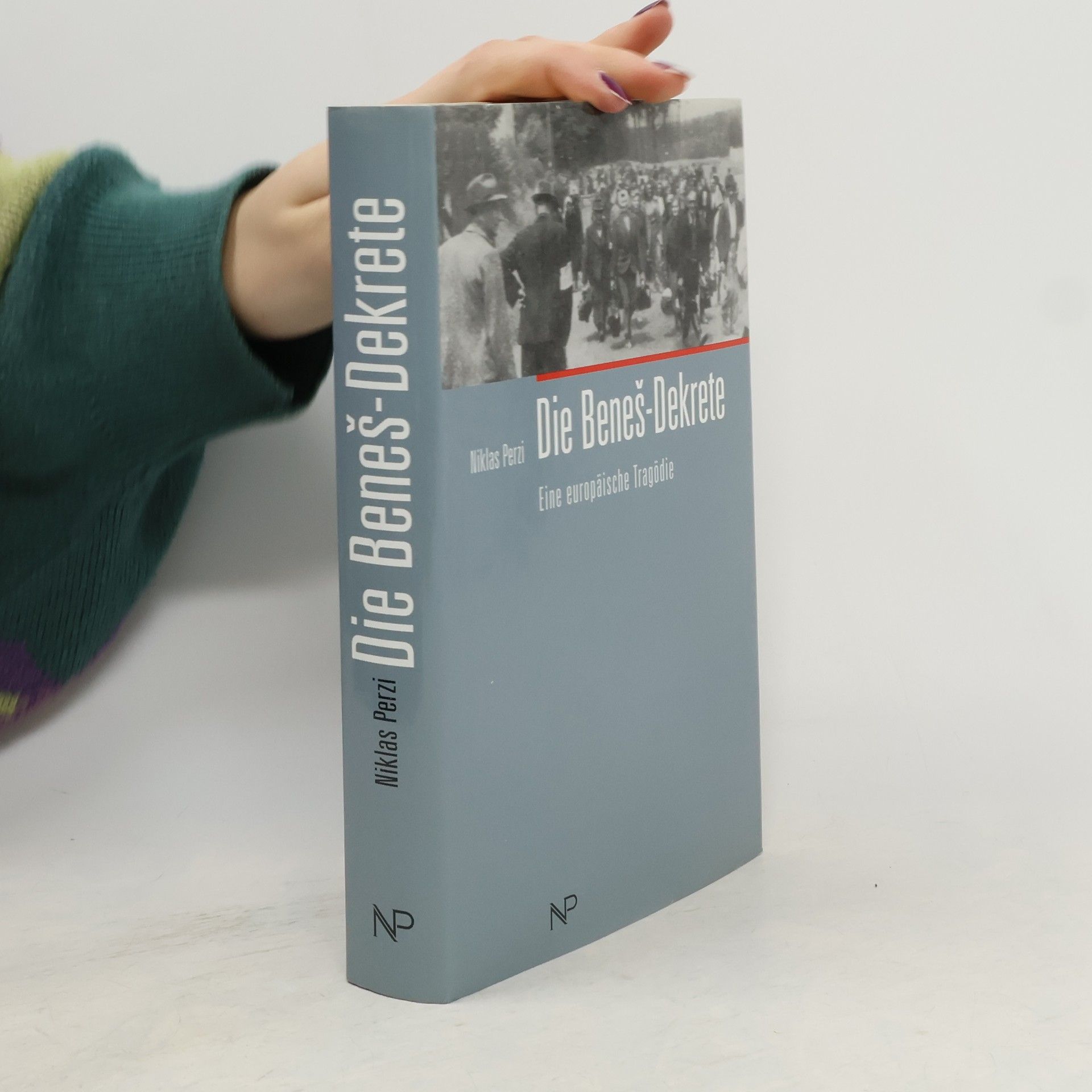 Niklas Perzi Die Beneš-Dekrete