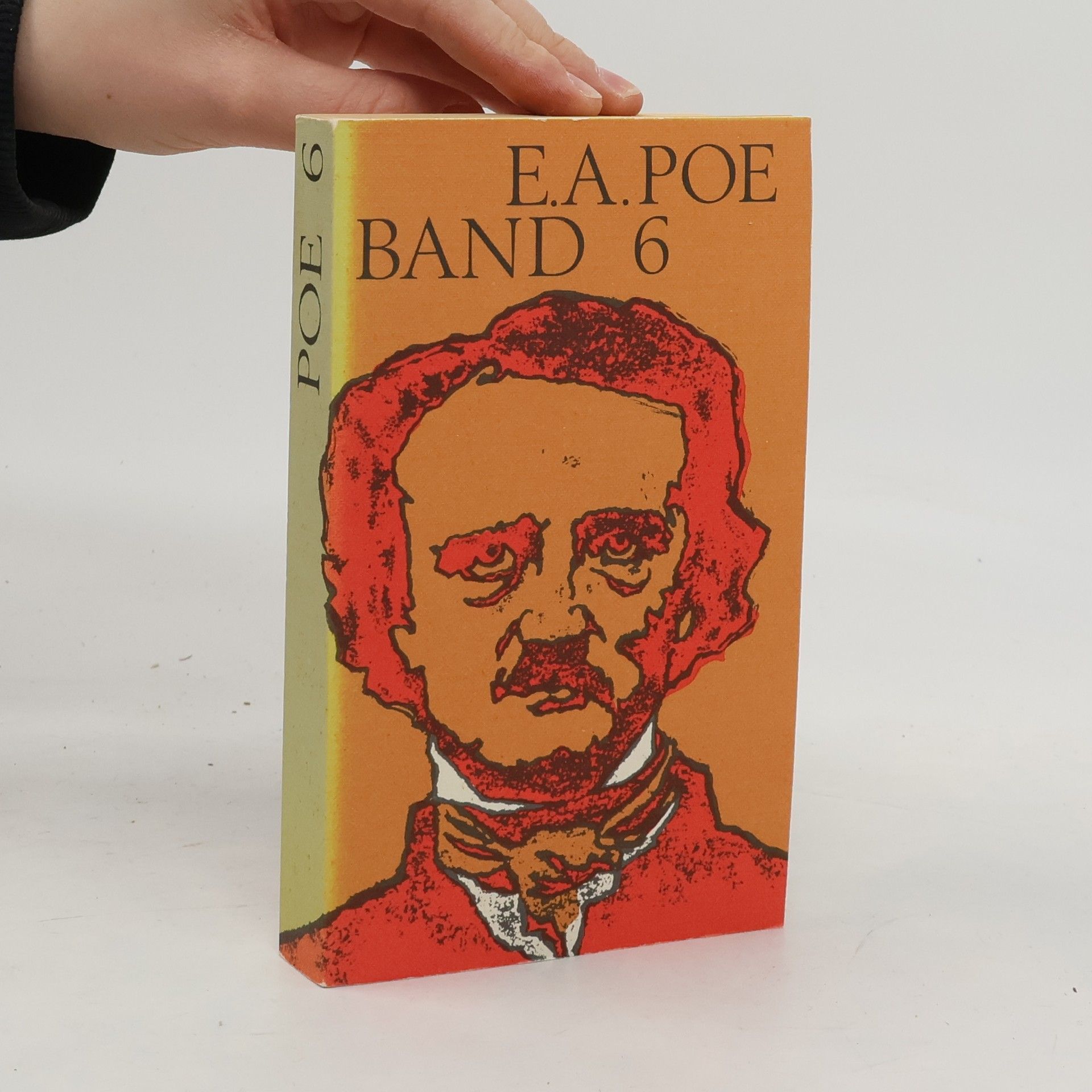 Edgar Allan Poe E. A. Poe. Band 6
