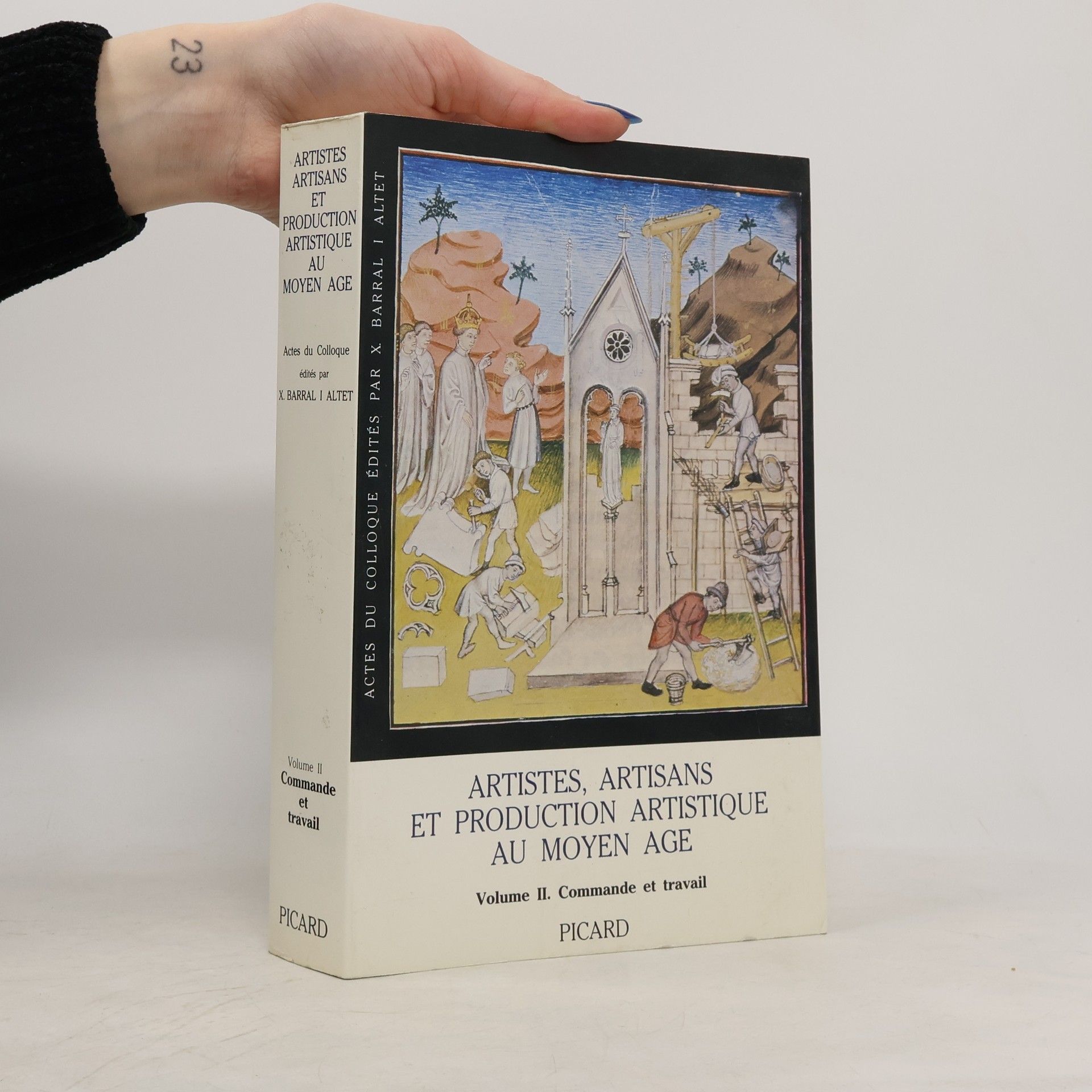 Various authors Artistes, artisans et production artistique au Moyen Age