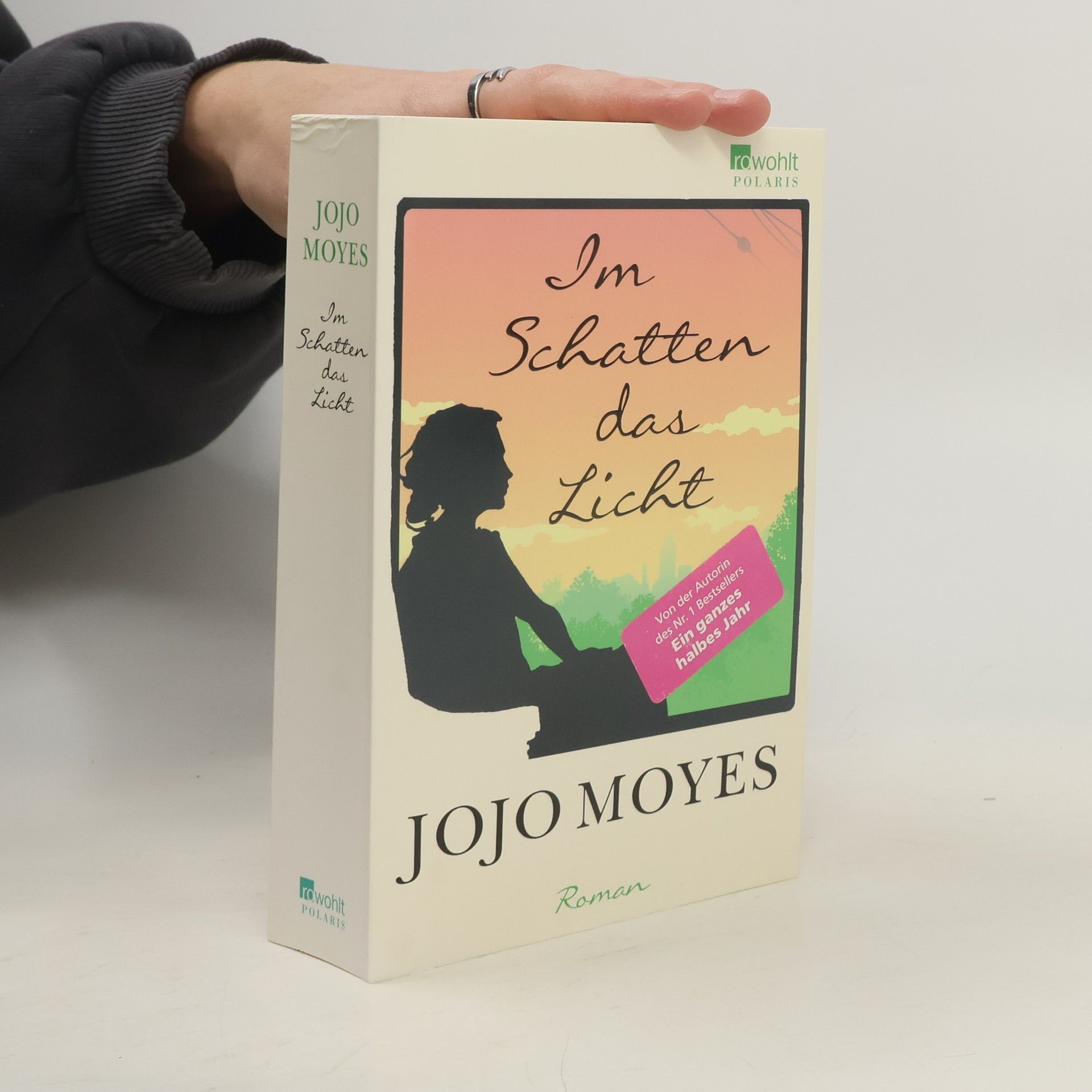 Jojo Moyes Im Schatten das Licht