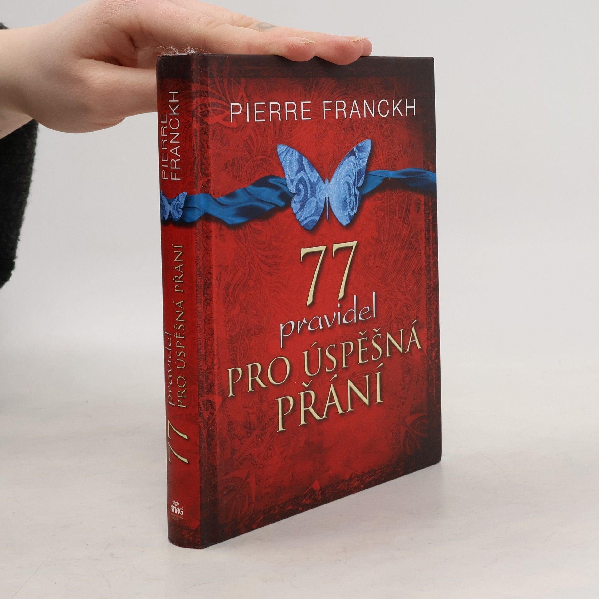 Pierre Franckh 77 pravidel pro úspěšná přání