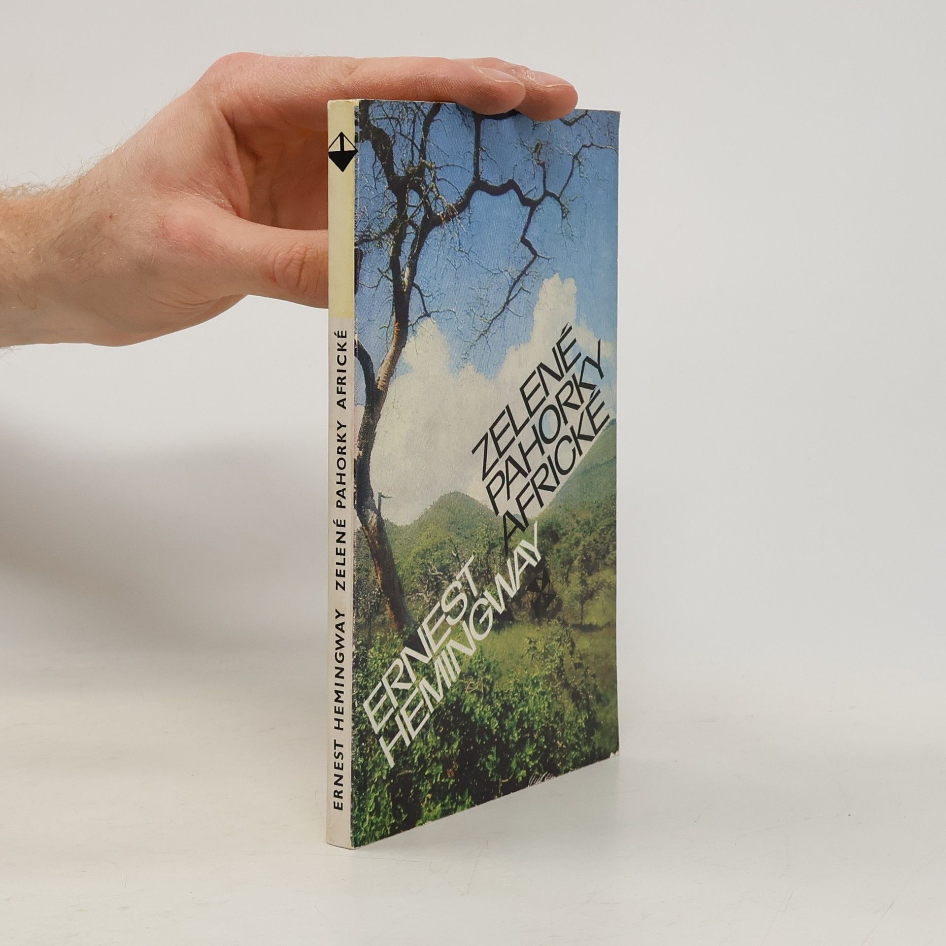 Ernest Hemingway Zelené pahorky africké