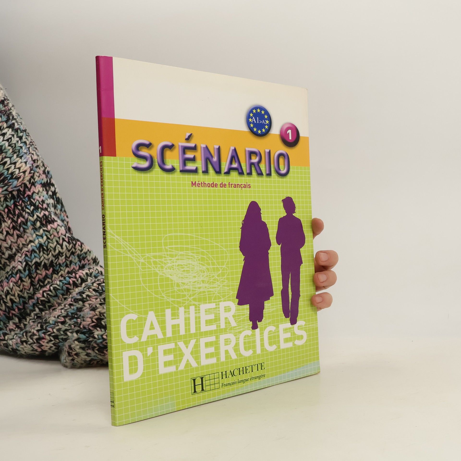 Collectif d'auteurs Scénario - Méthode de français: Cahier D'Exercices