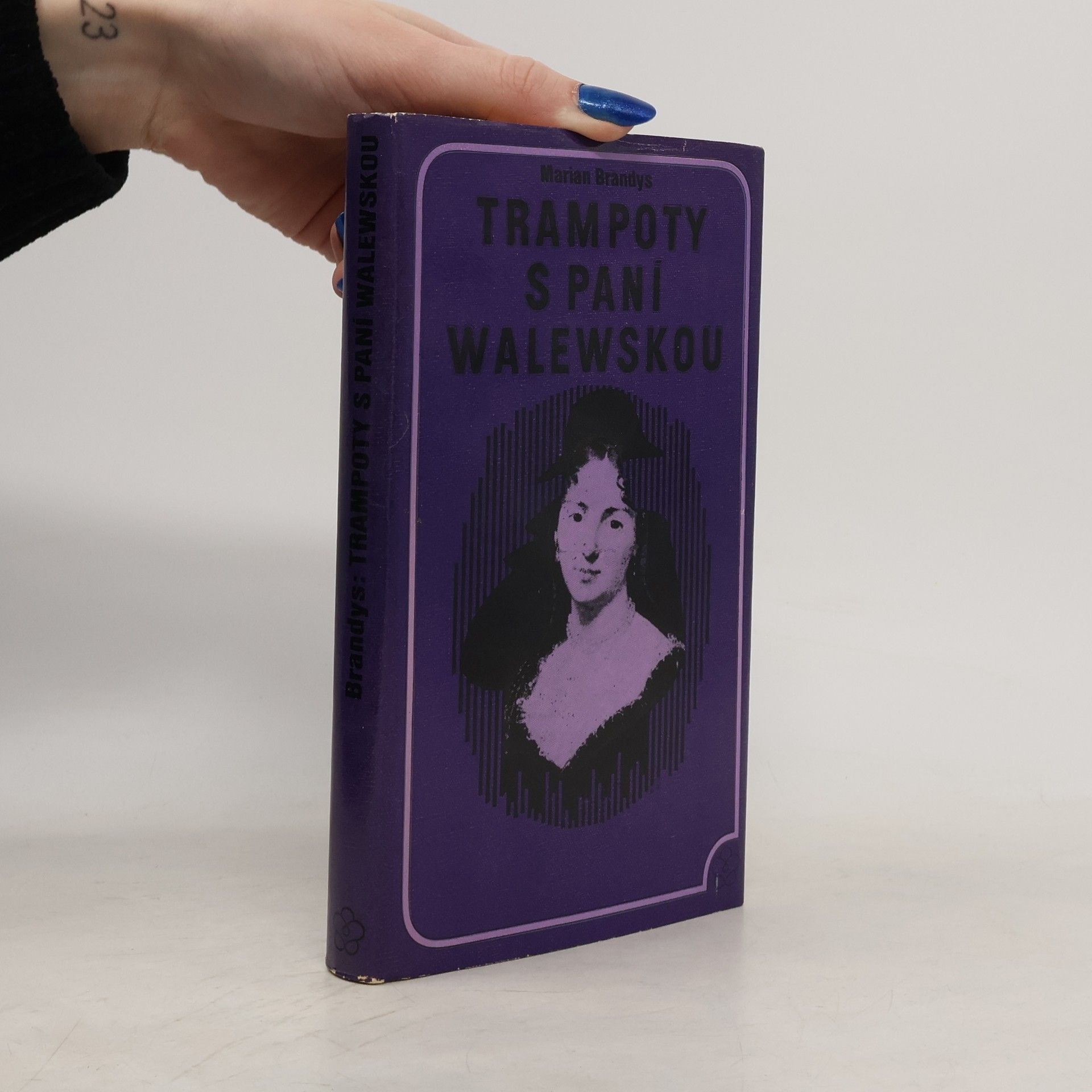 Marian Brandys Trampoty s paní Walewskou