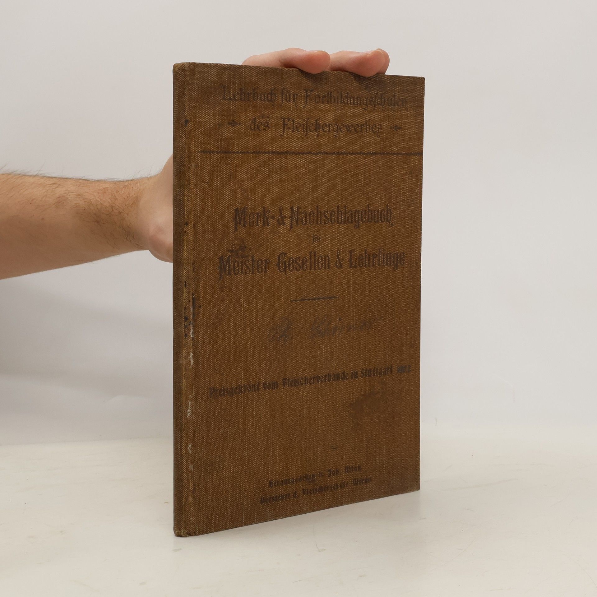 Autorenkollektiv Merk- und Nachschlagebuch für Meister, Gesellen und Lehrlinge