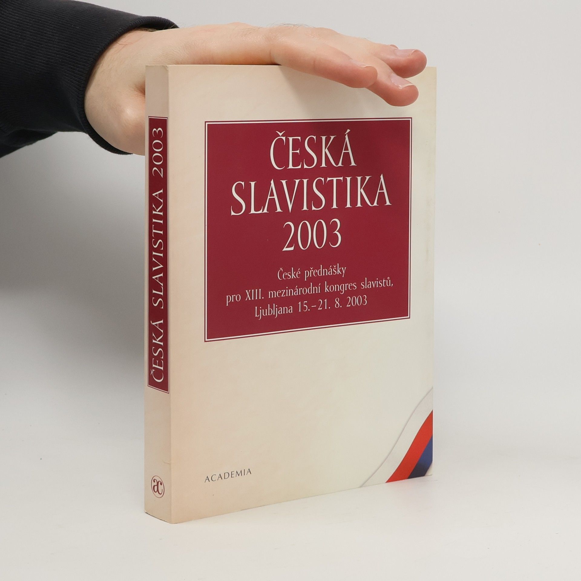 Ivo Pospíšil Česká slavistika 2003