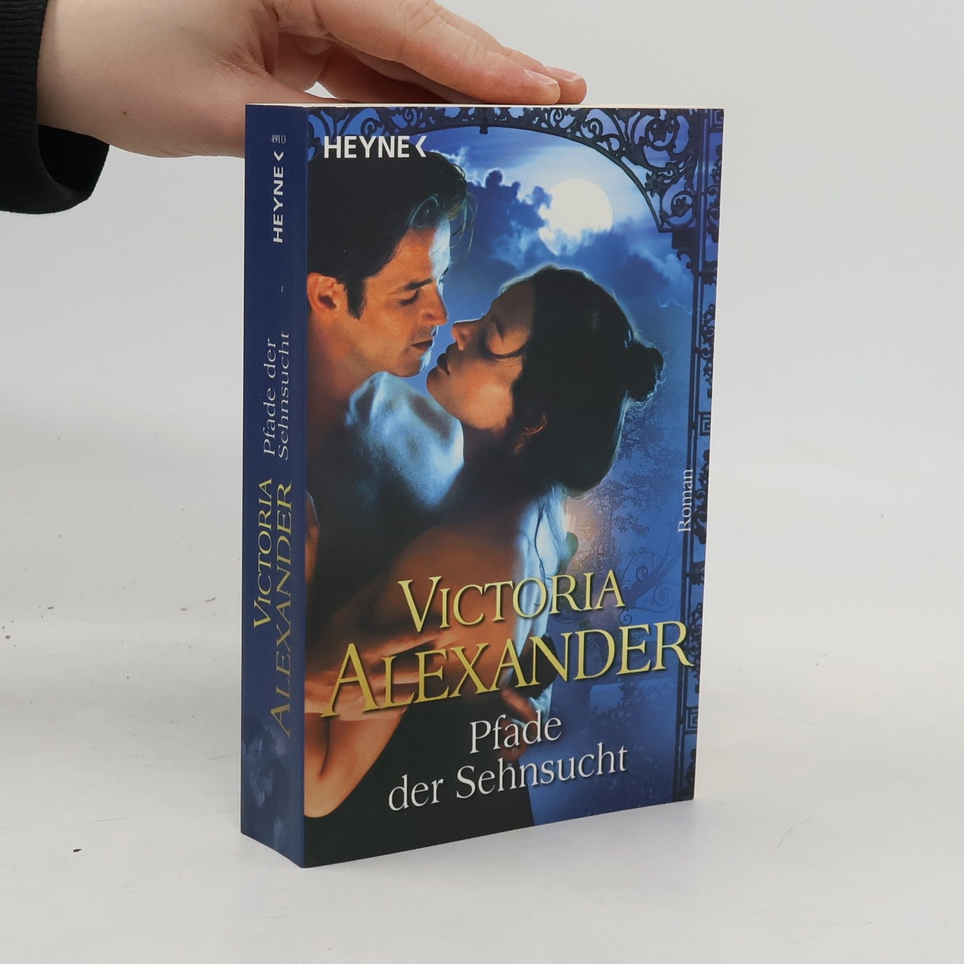 Victoria Alexander Pfade der Sehnsucht