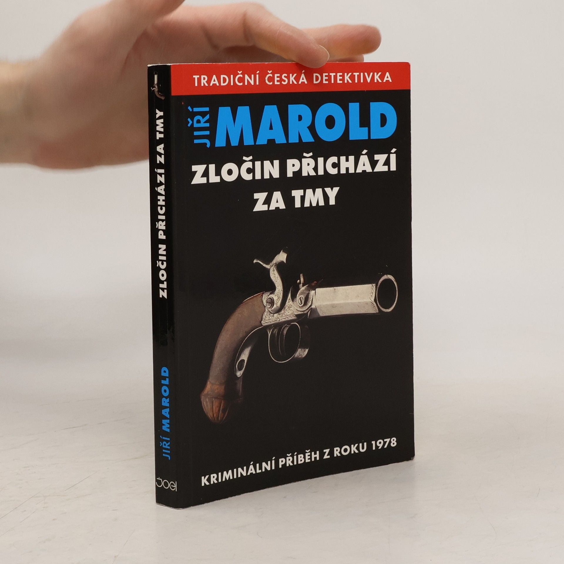 Jiří Marold Zločin přichází za tmy - Kriminální příběh z roku 1978