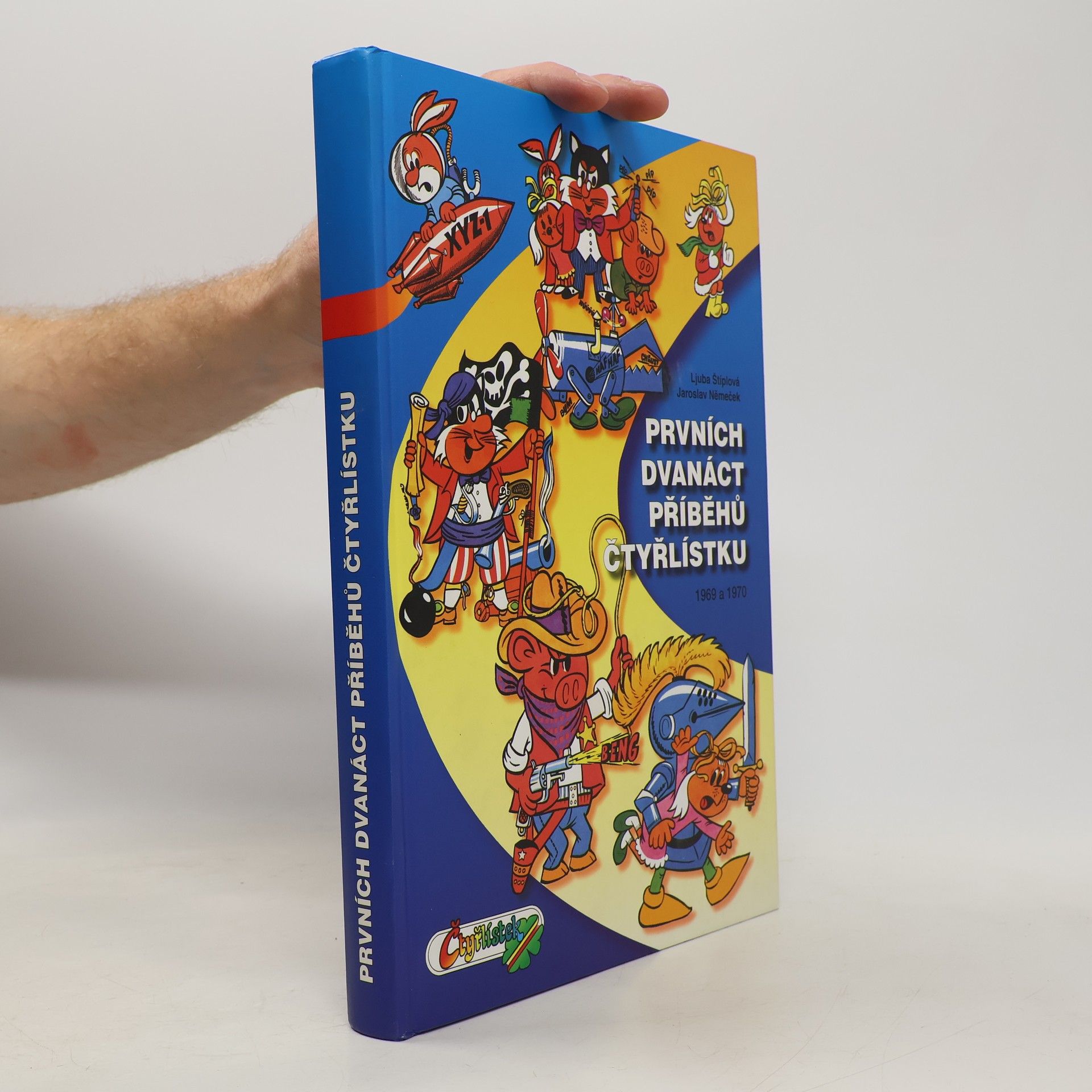 Jaroslav Němeček Prvních dvanáct příběhů Čtyřlístku 1969-1970