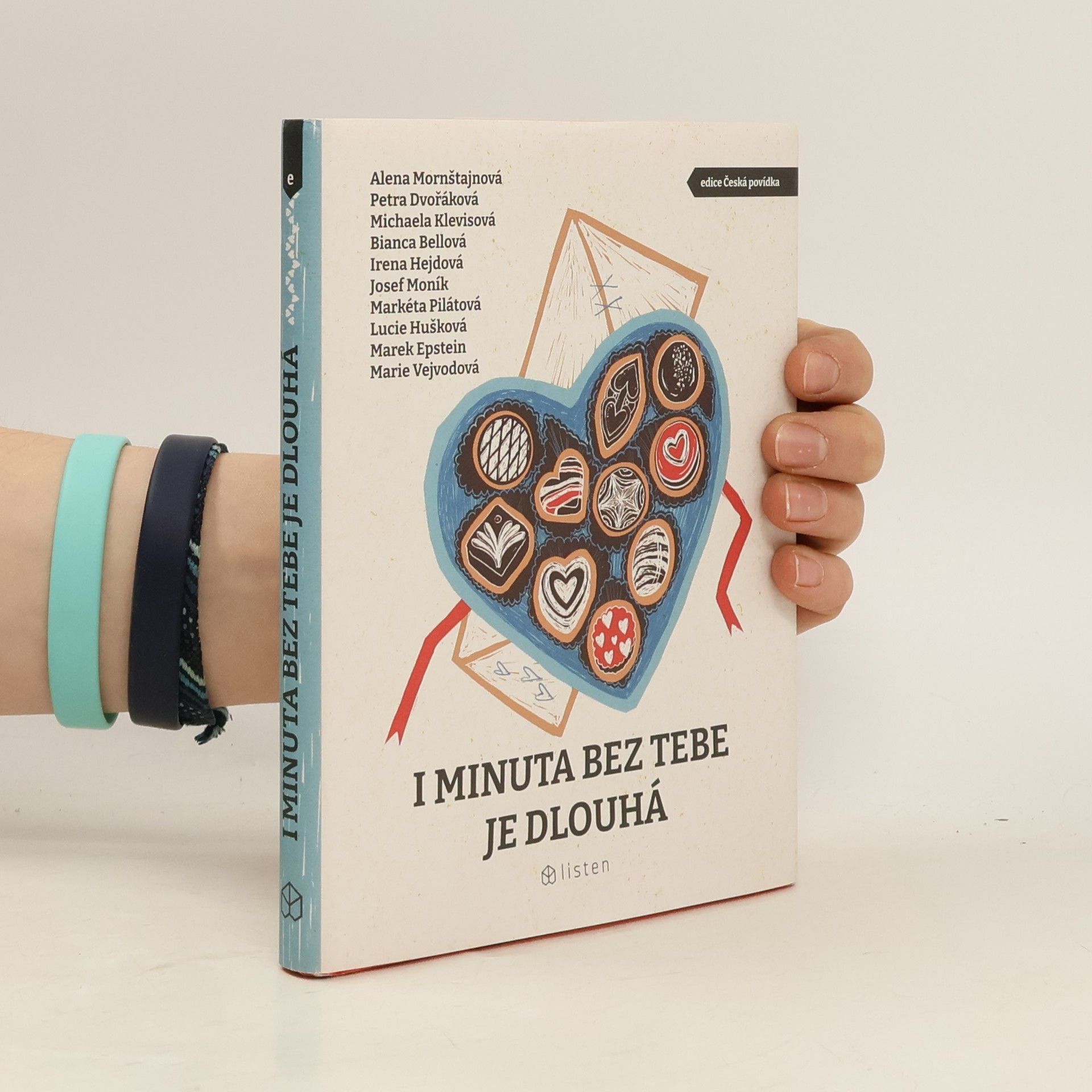 Kolektiv autorů I minuta bez tebe je dlouhá