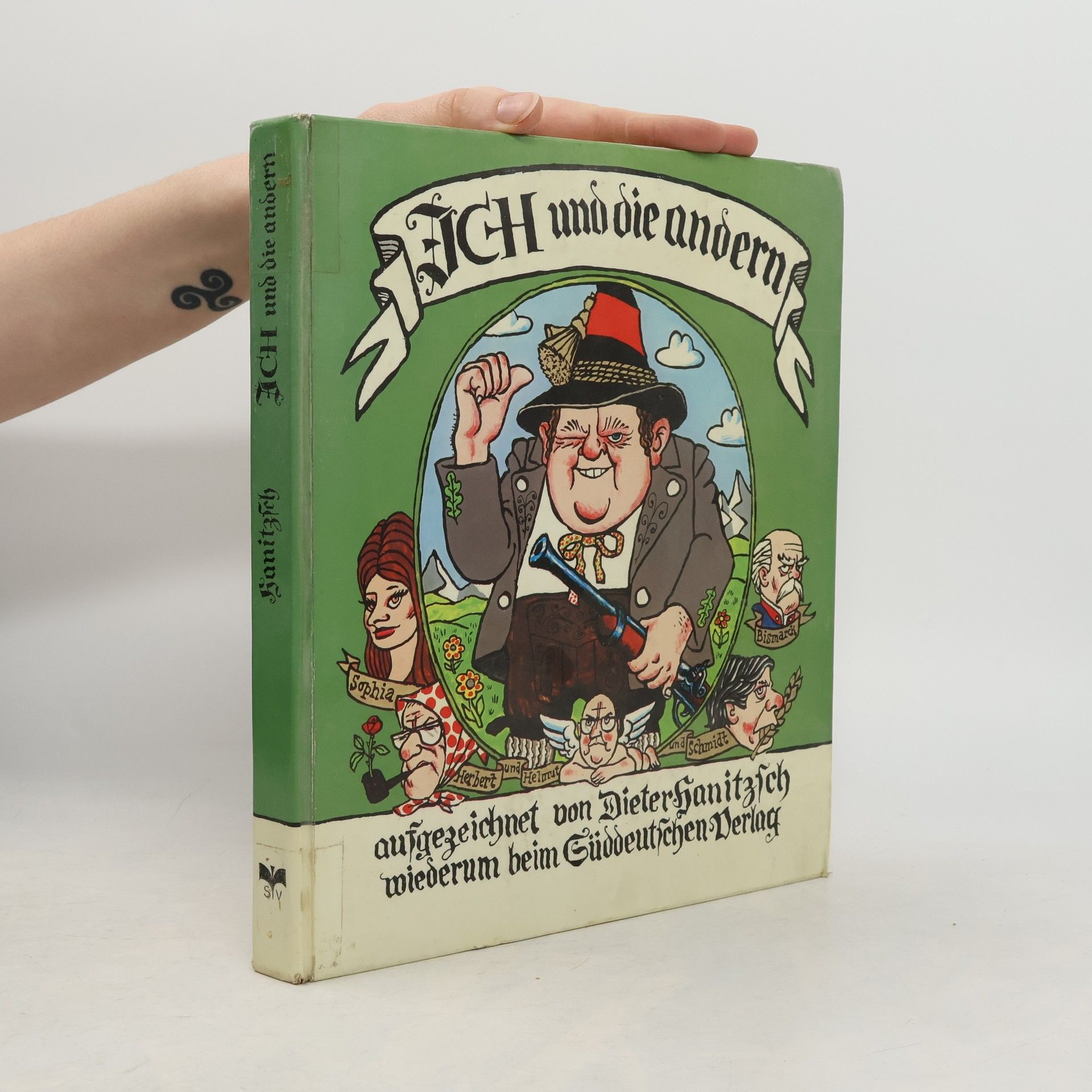 Dieter Hanitzsch Ich (Franz Josef) und die andern