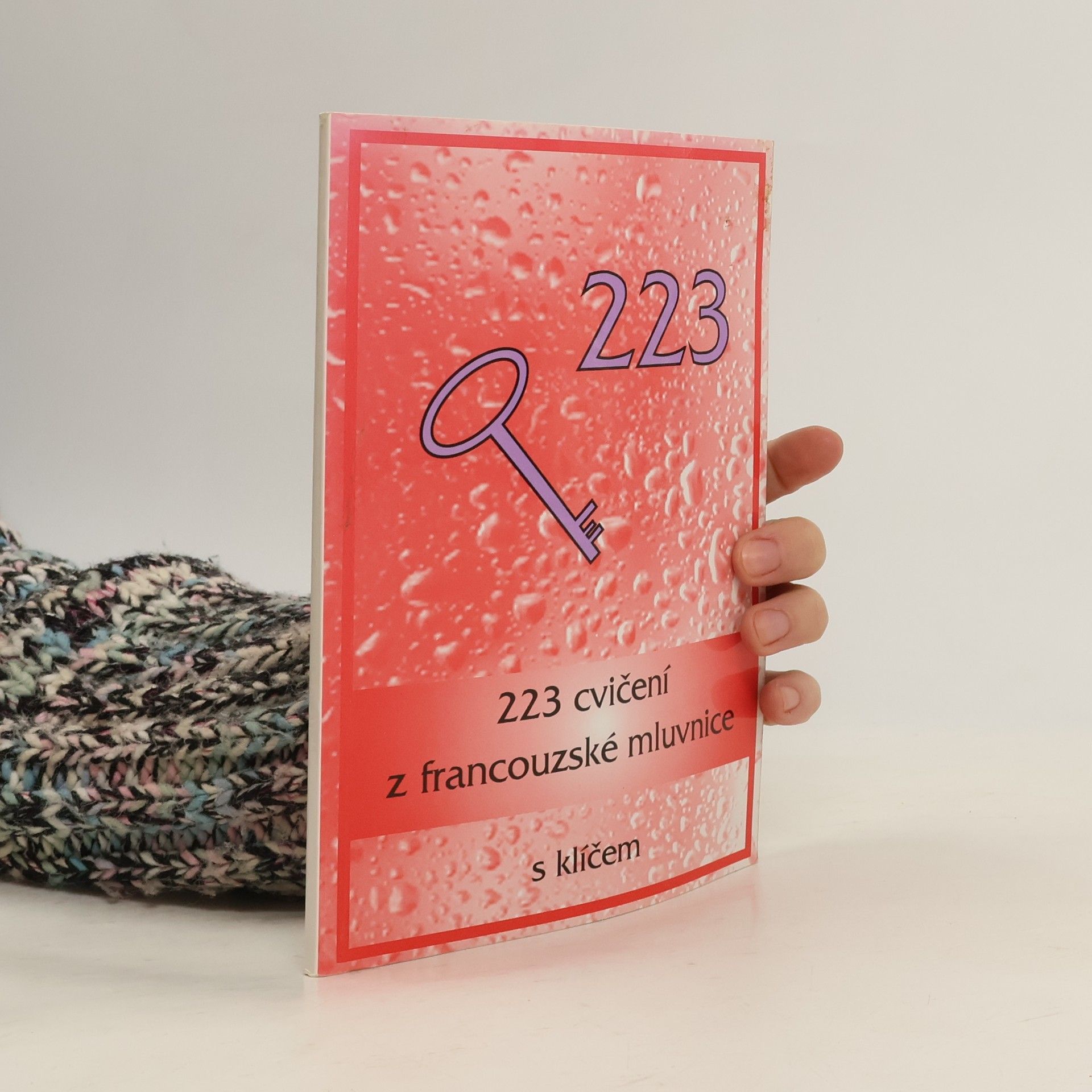 Ladislava Miličková 223 cvičení z francouzské mluvnice s klíčem