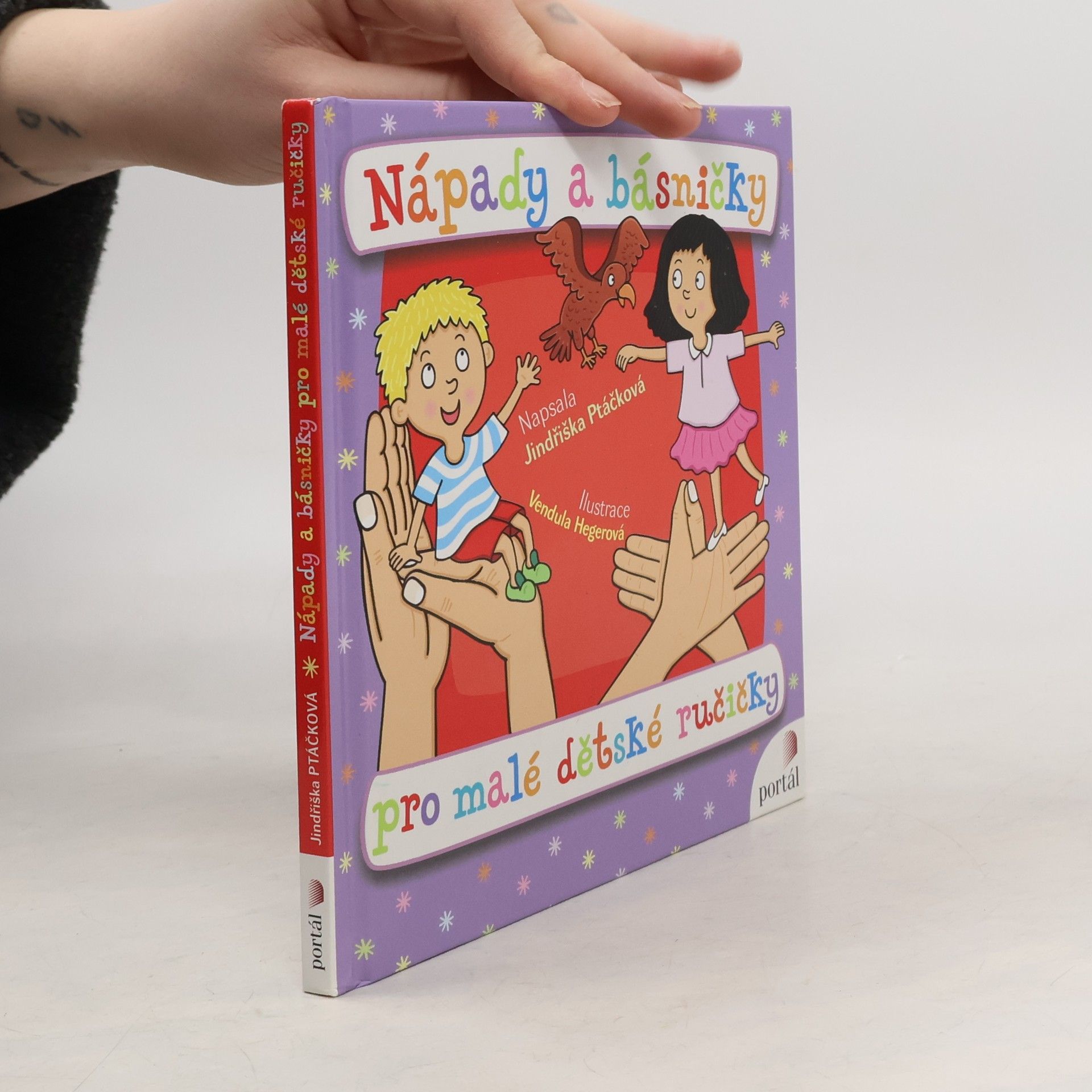 Jindřiška Ptáčková Nápady a básničky pro malé dětské ručičky