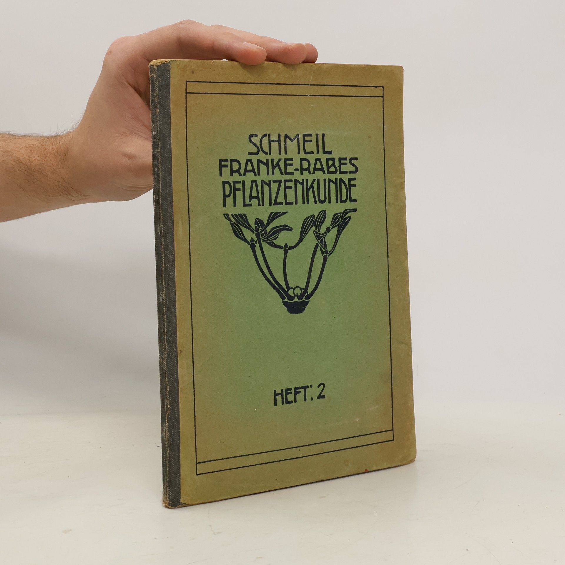 Autorenkollektiv Pflanzenkunde. Heft 2