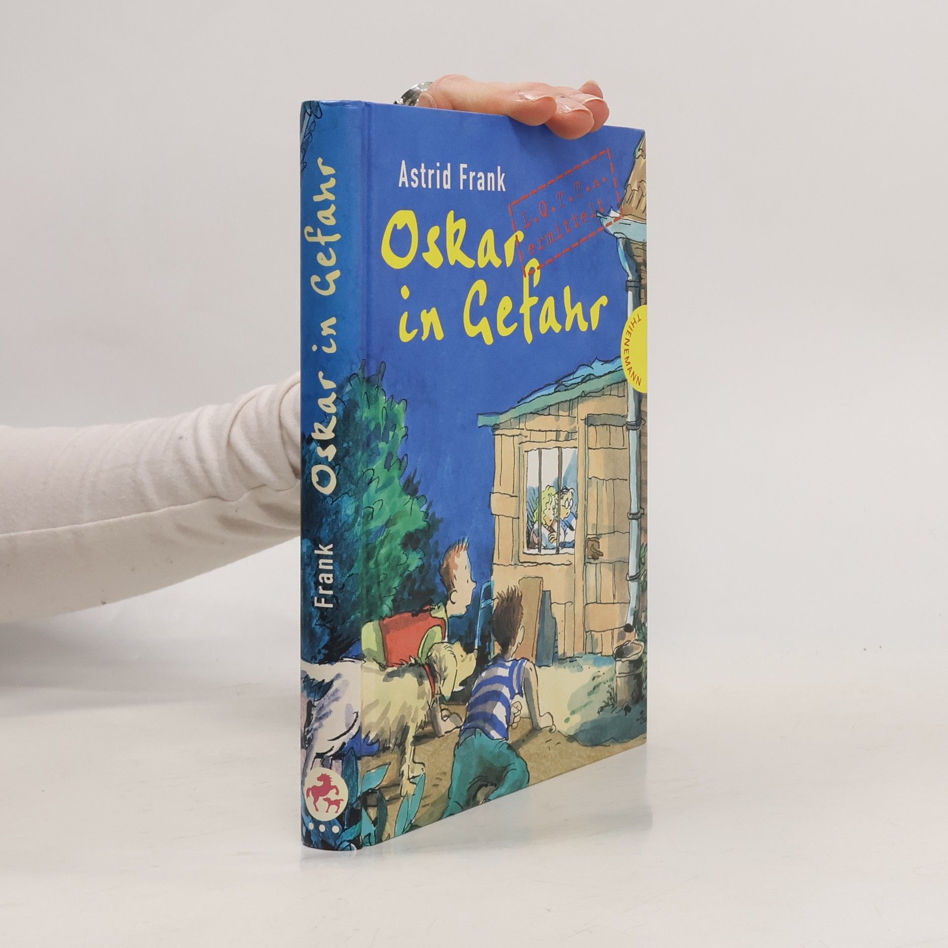 Astrid Frank Oskar in Gefahr