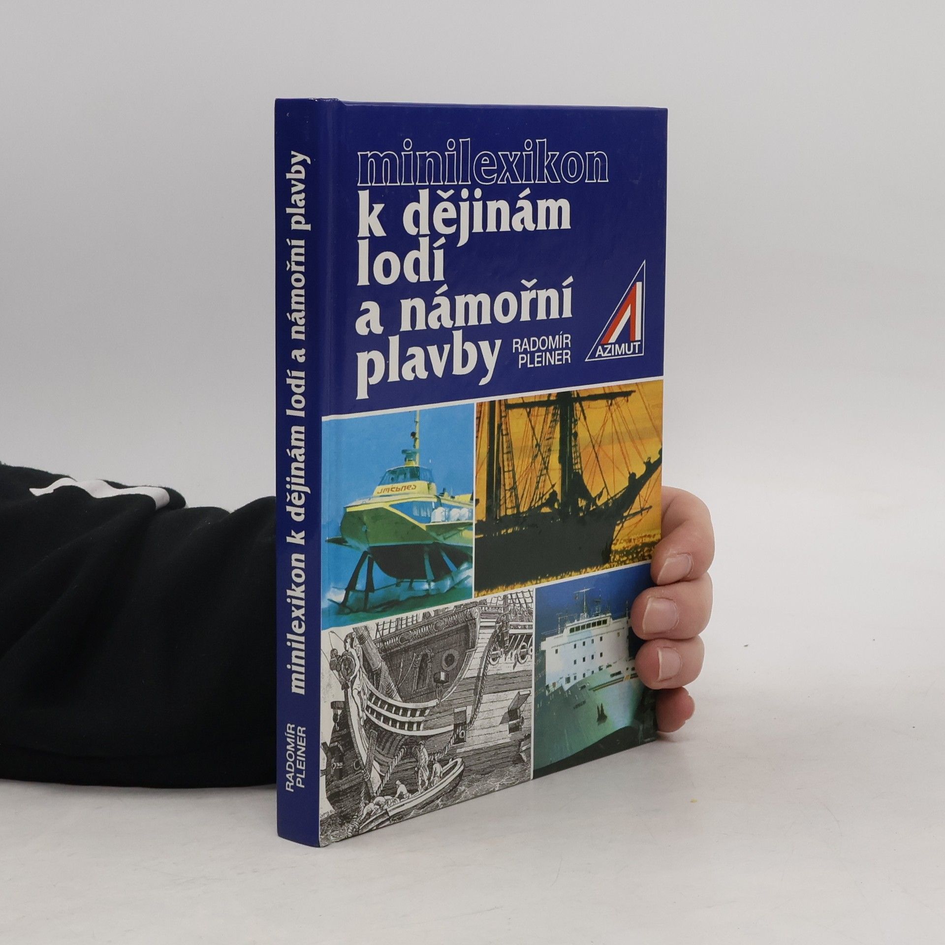 Radomír Pleiner Minilexikon k dějinám lodí a námořní plavby