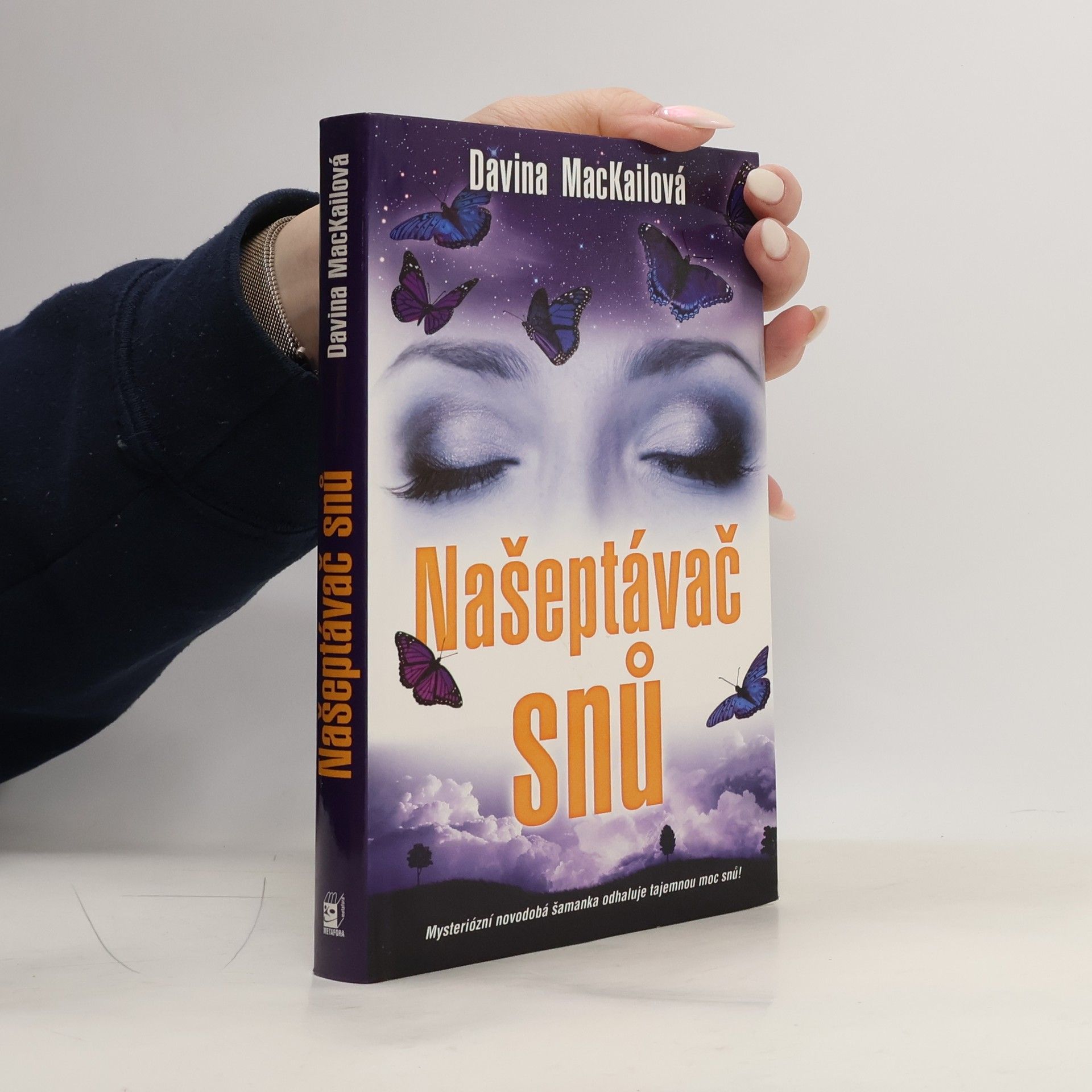 Davina MacKail Našeptávač snů : odhalte moc a sílu snění