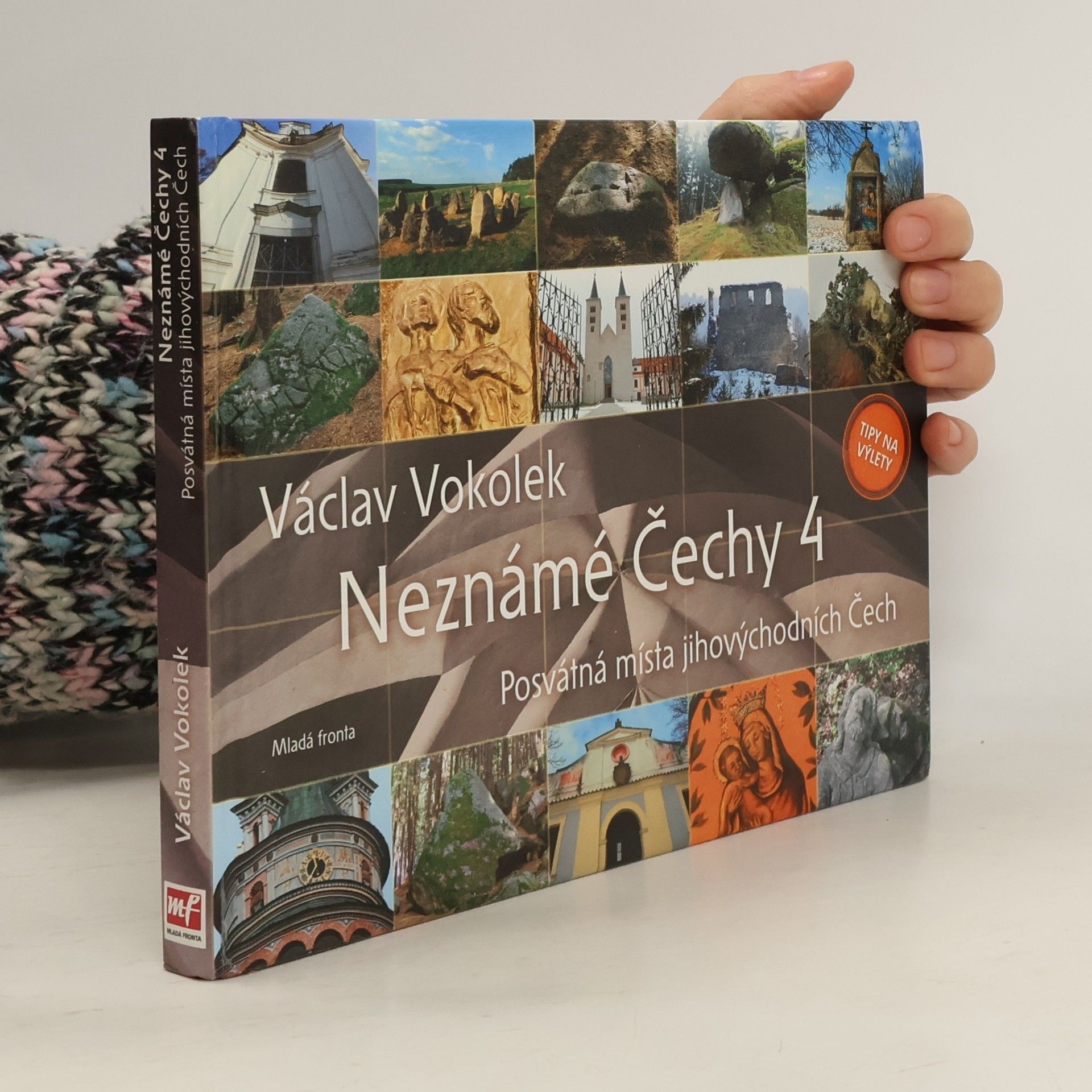 Neznámé Čechy 4: Posvátná místa jihovýchodních Čech