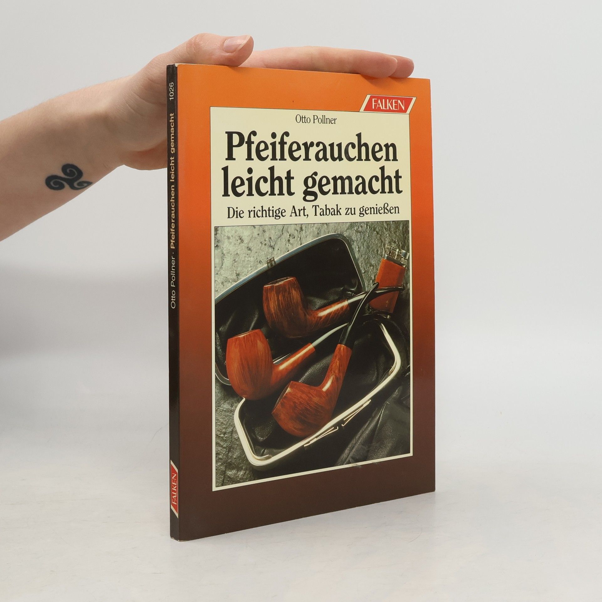 Otto Pollner Pfeiferauchen leicht gemacht