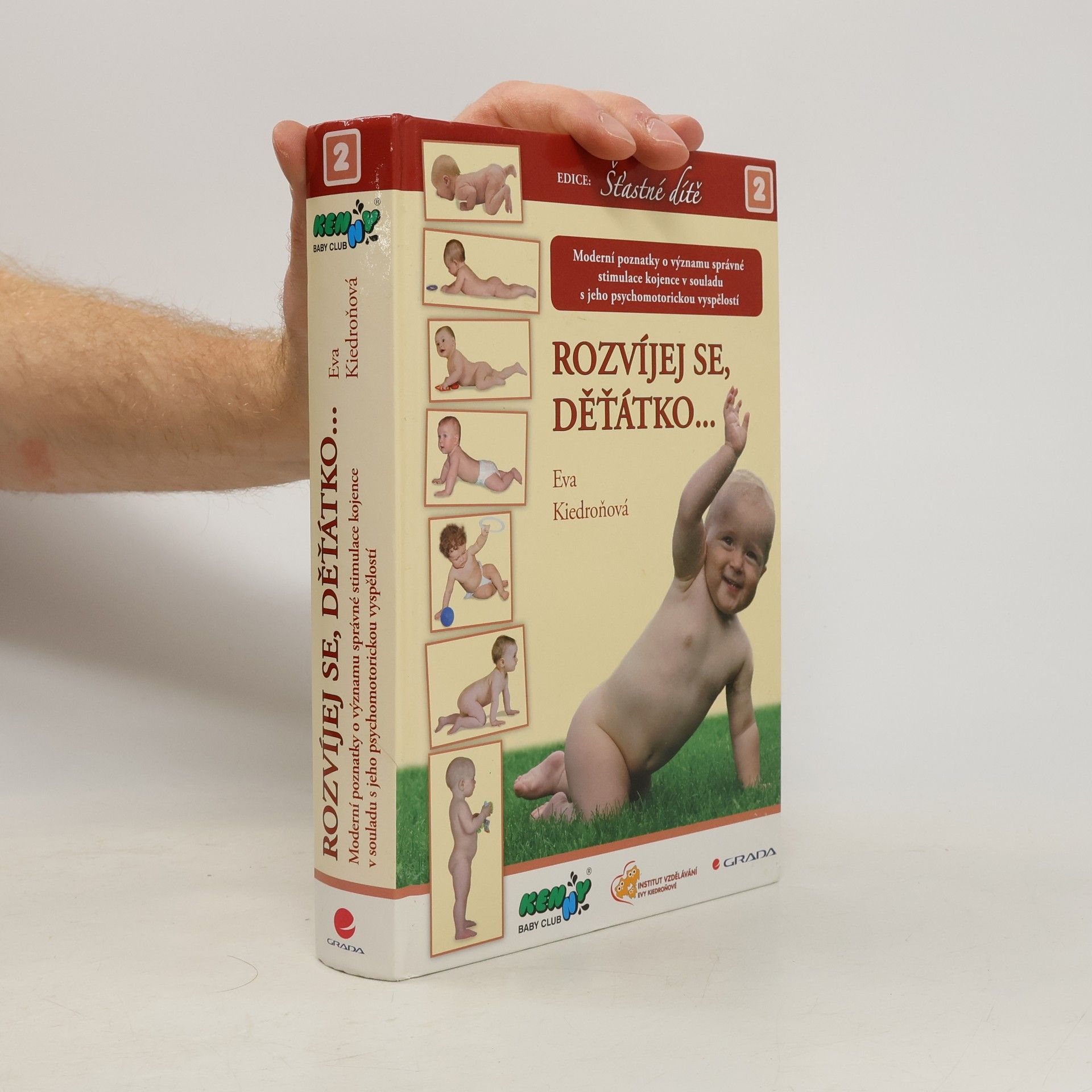 Eva Kiedroňová Rozvíjej se, děťátko... 2