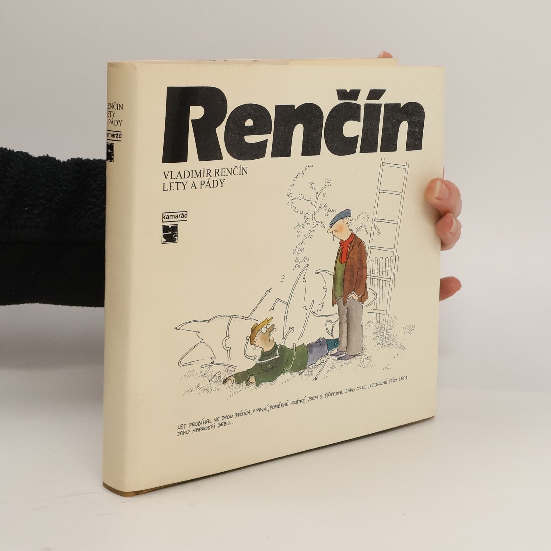 Vladimír Renčín Lety a pády
