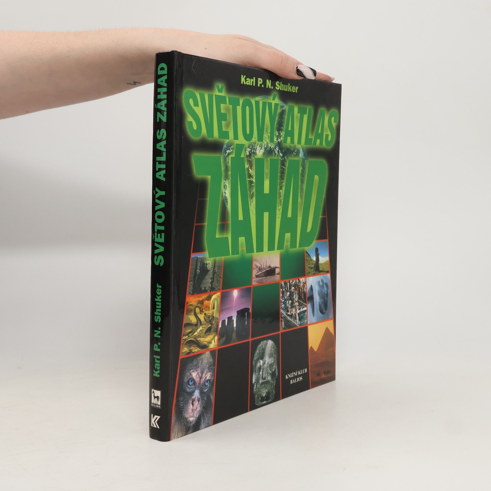 Karl Shuker Světový atlas záhad