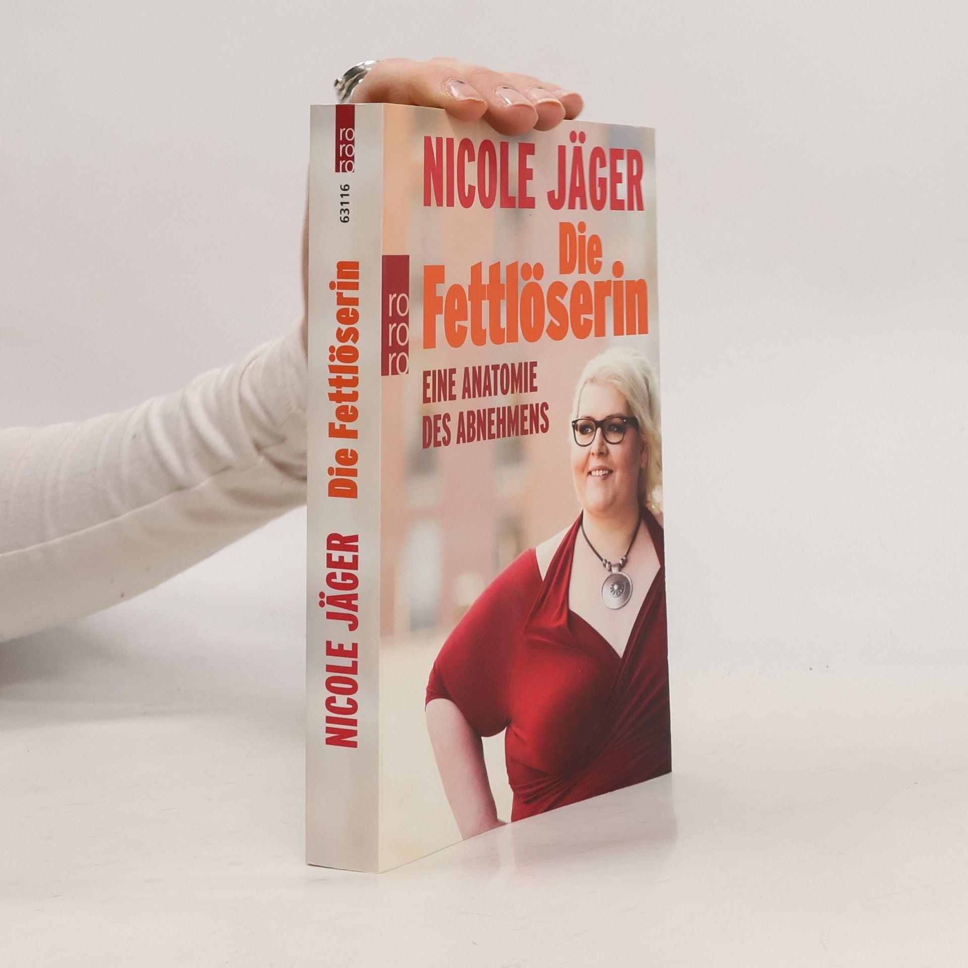 Nicole Jäger Die Fettlöserin : eine Anatomie des Abnehmens