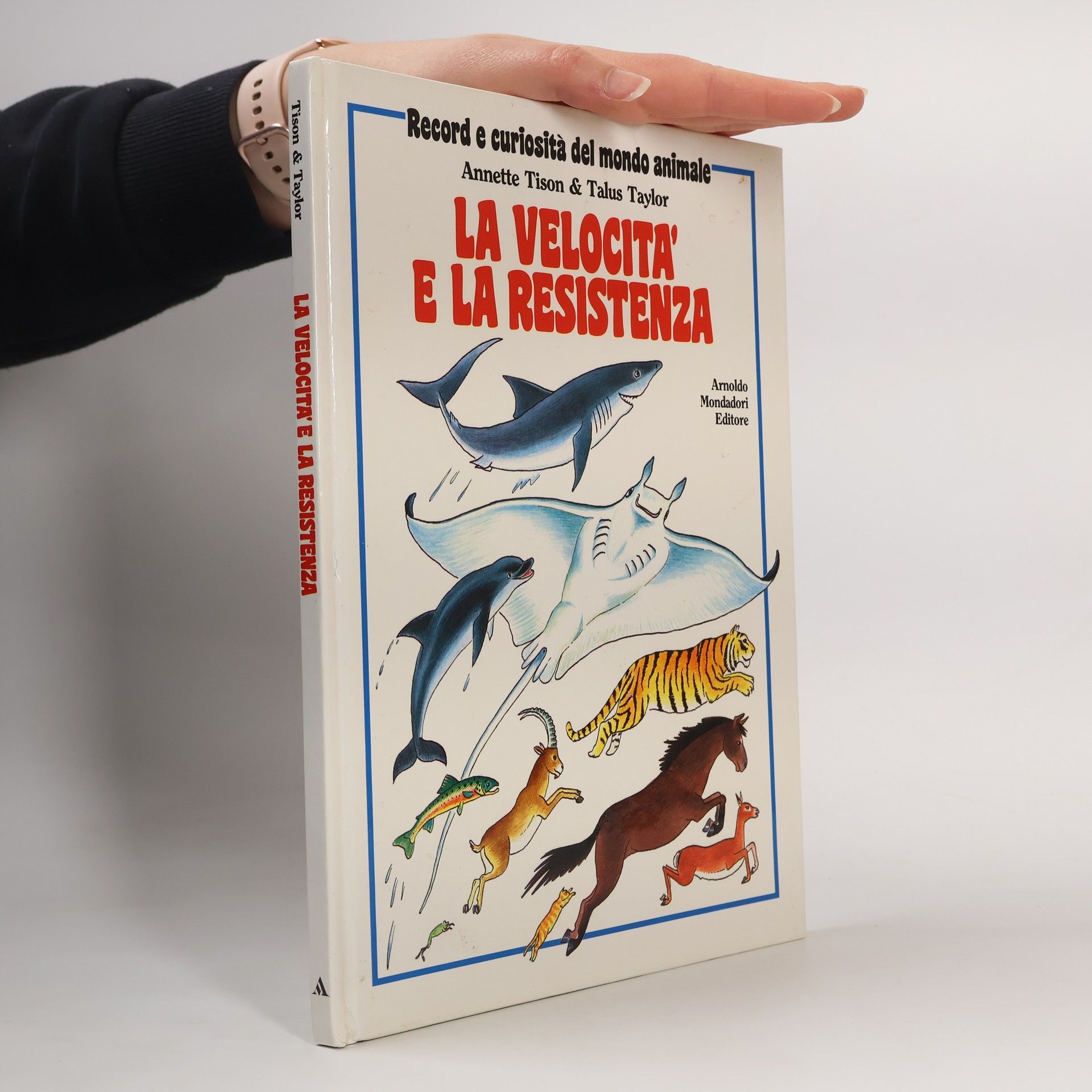 Annette Tison La velocità e la resistenza