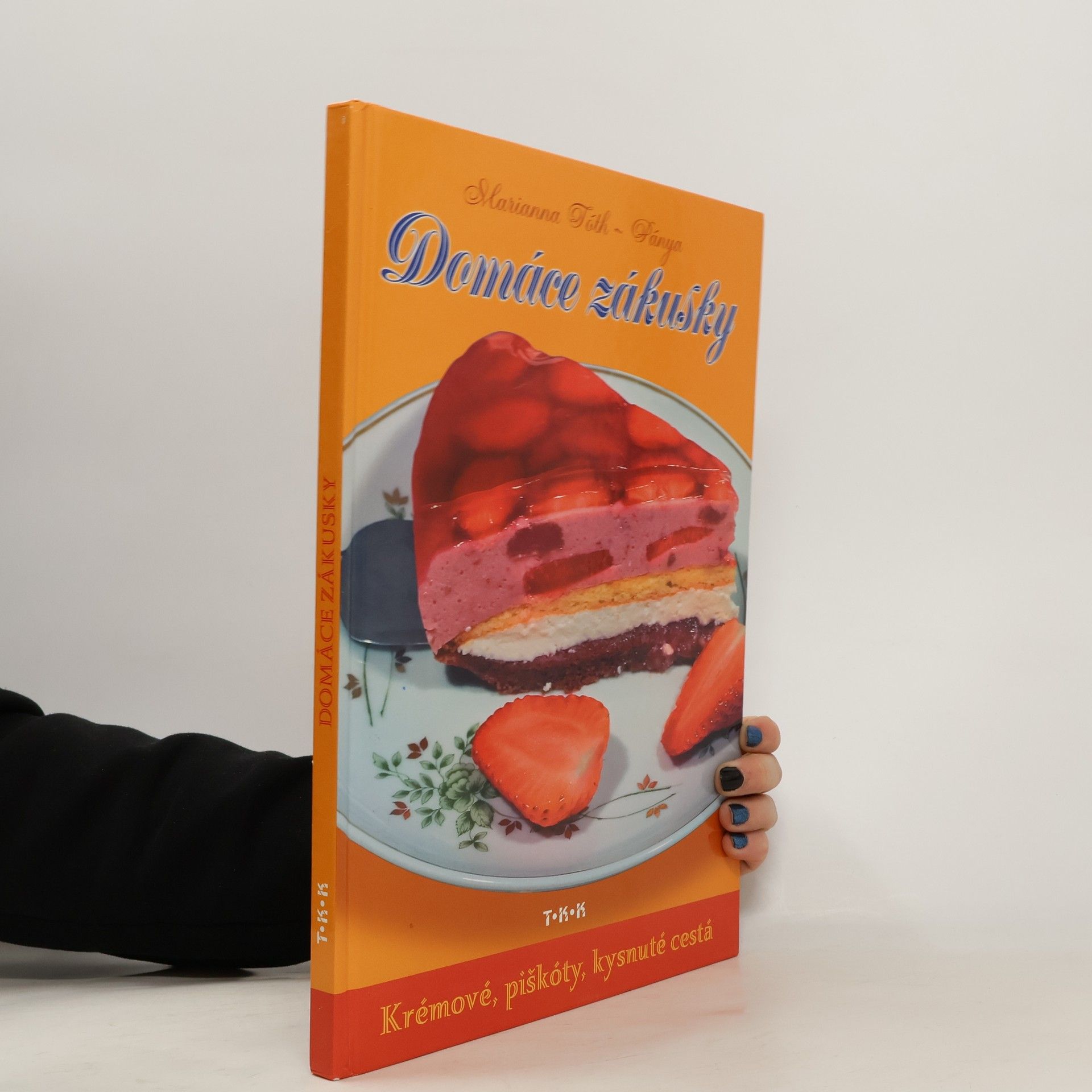 Marianna Tóth Domáce zákusky