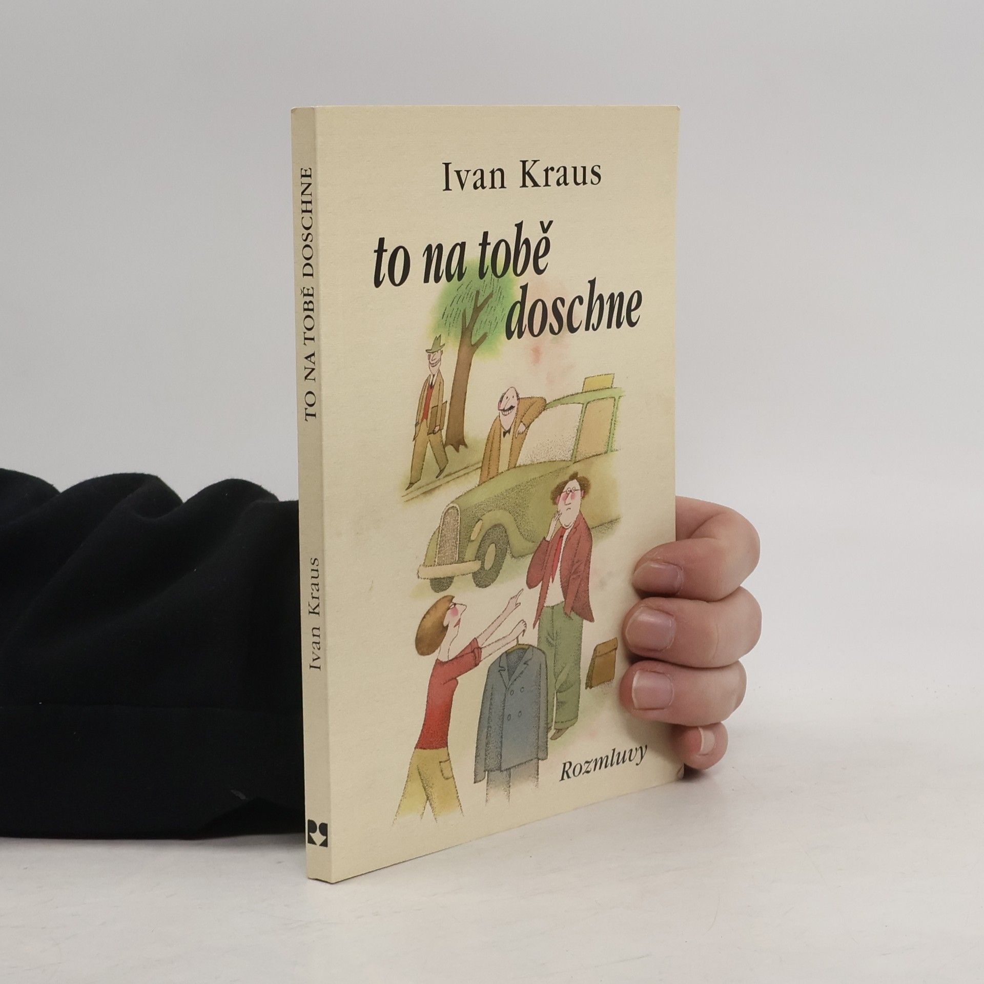 Ivan Kraus To na tobě doschne