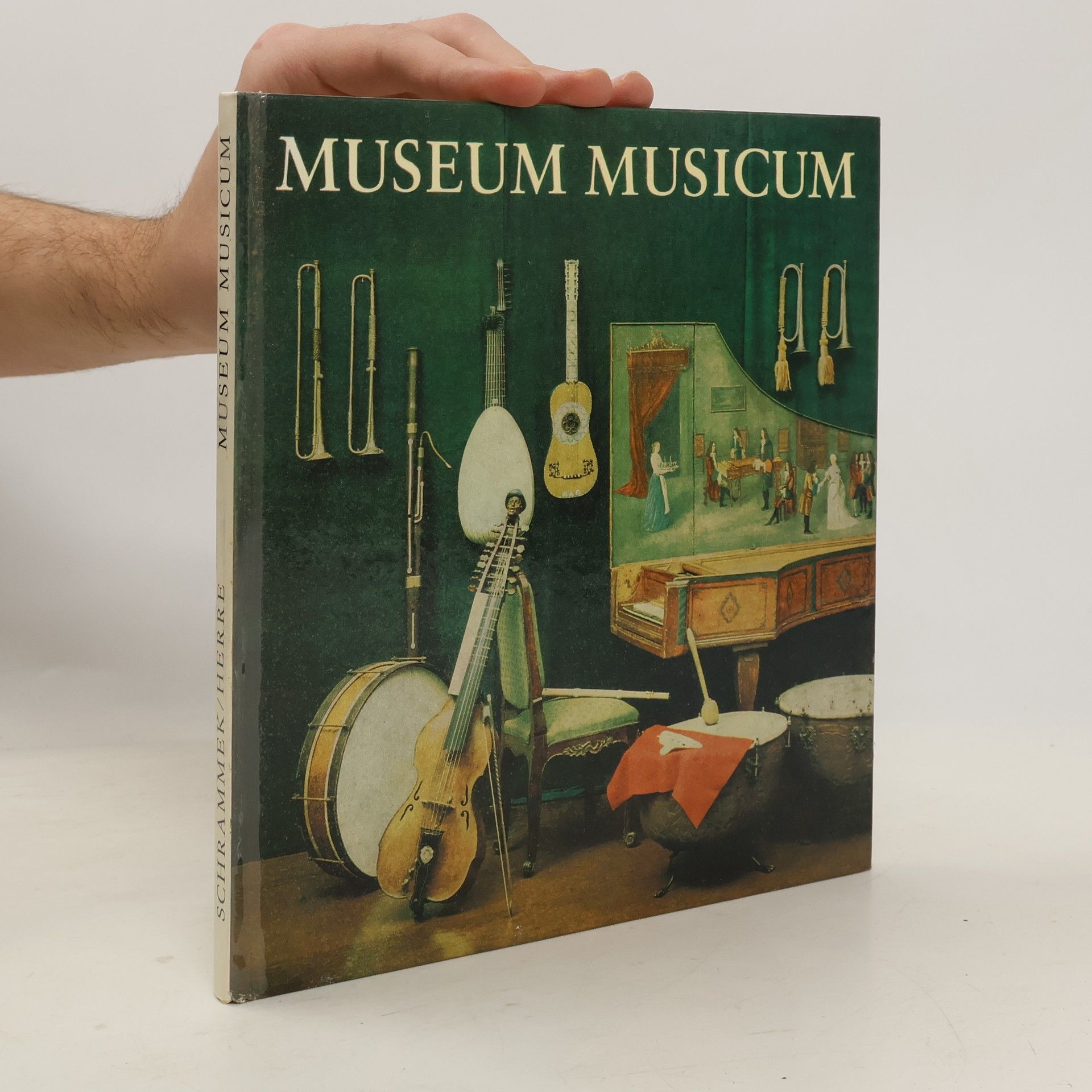 Winfried Schrammek Museum musicum. Historische Musikinstrumente